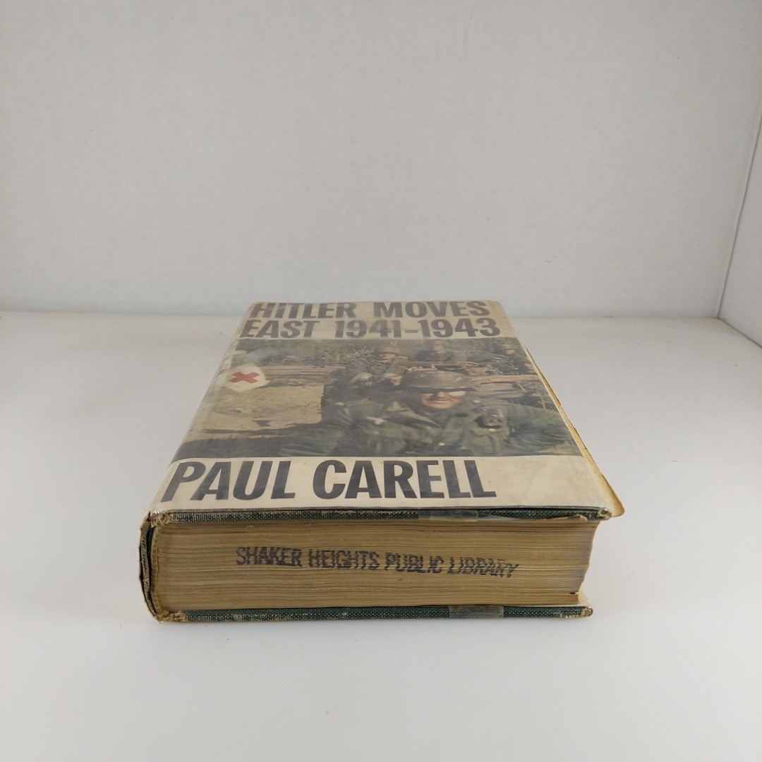 Hitler Moves East 1941-1943 by Paul Carell 1st US Edition Little Brown 1964 HCDJ