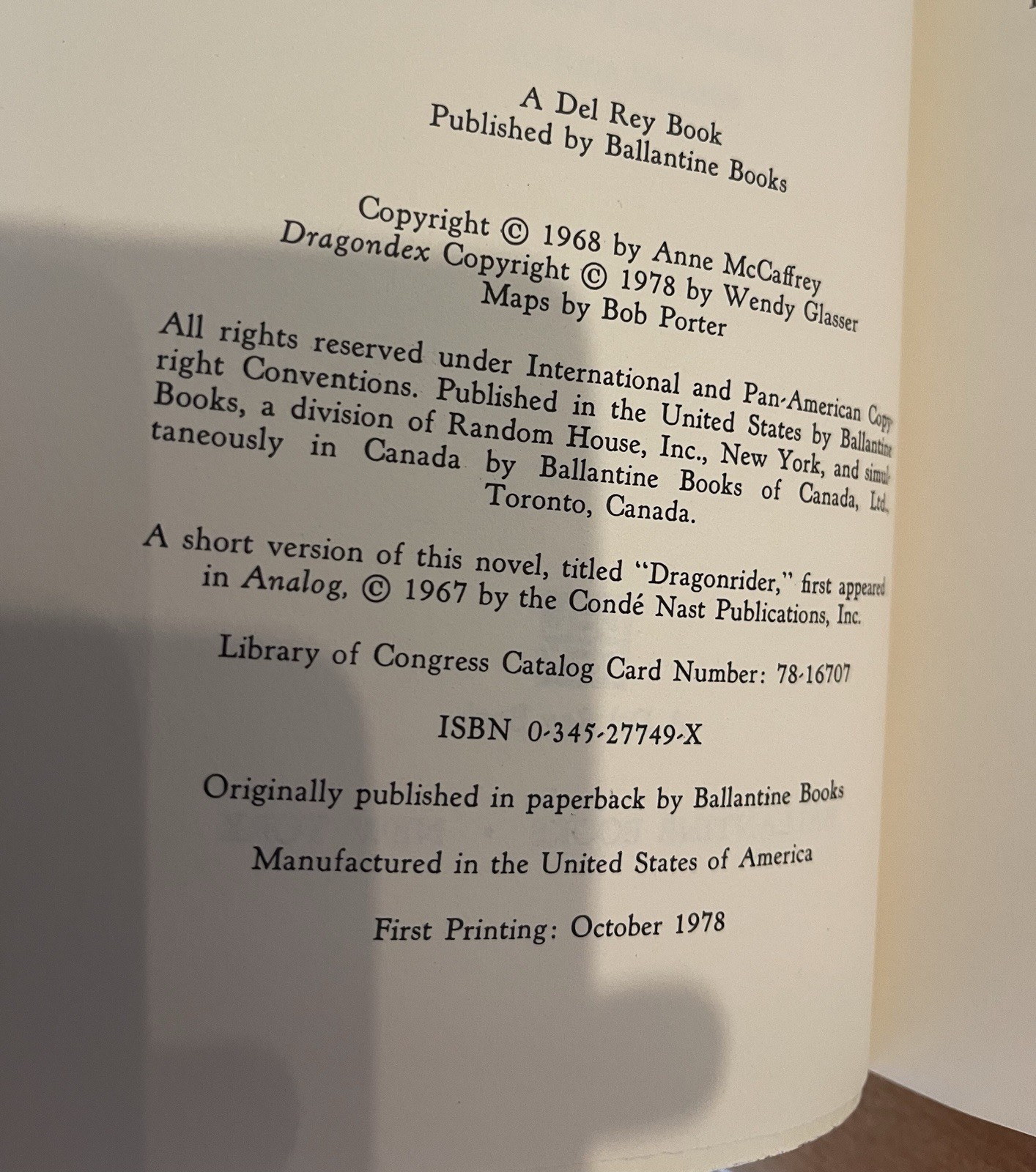 Dragonflight by Anne McCaffrey First Edition, First Printing 1978 Ballantine
