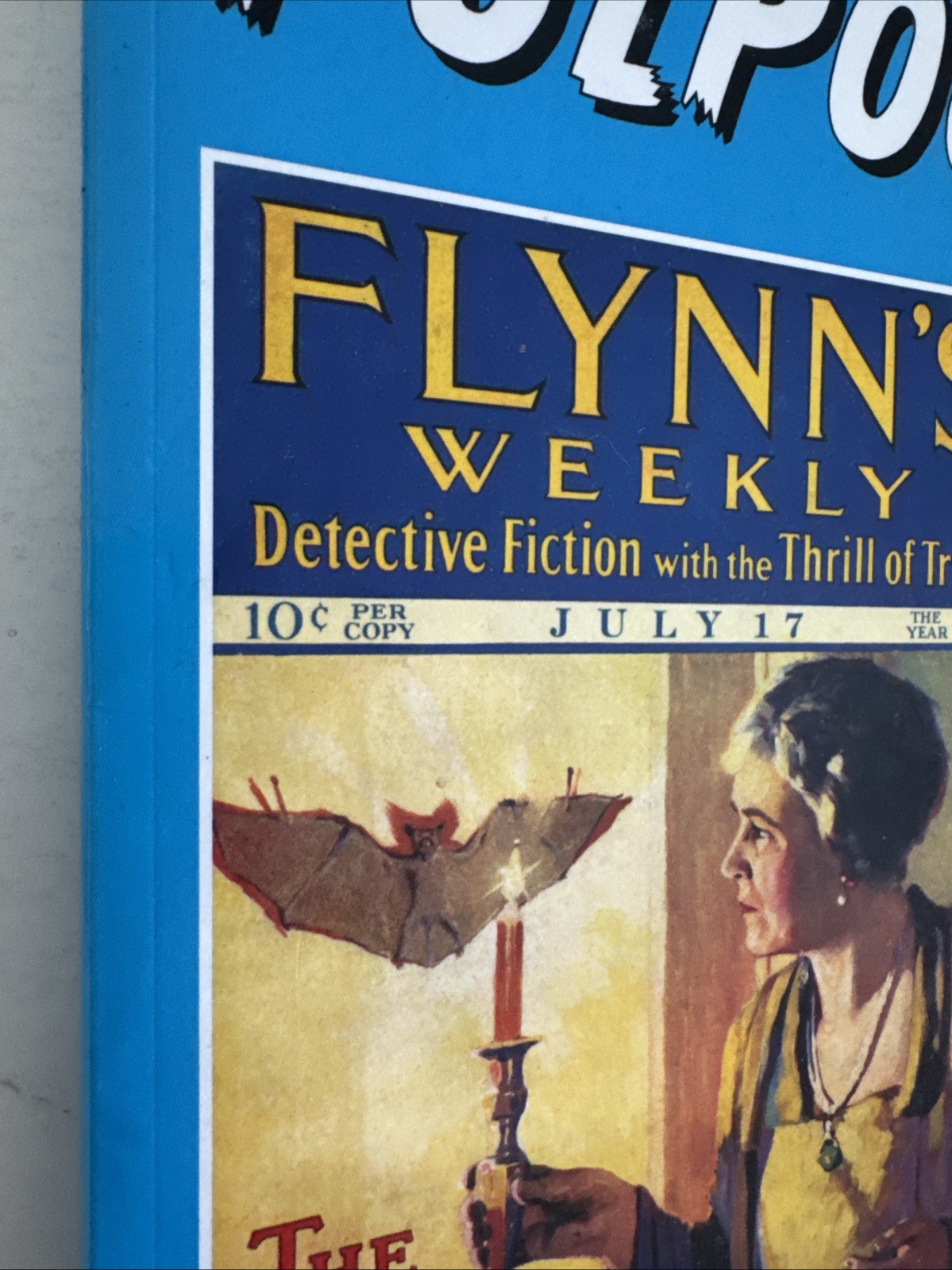New ~ Blood ‘n’ Thunder Presents 4: Pulpourri Flynn’s weekly Detective Fic ~ TPB