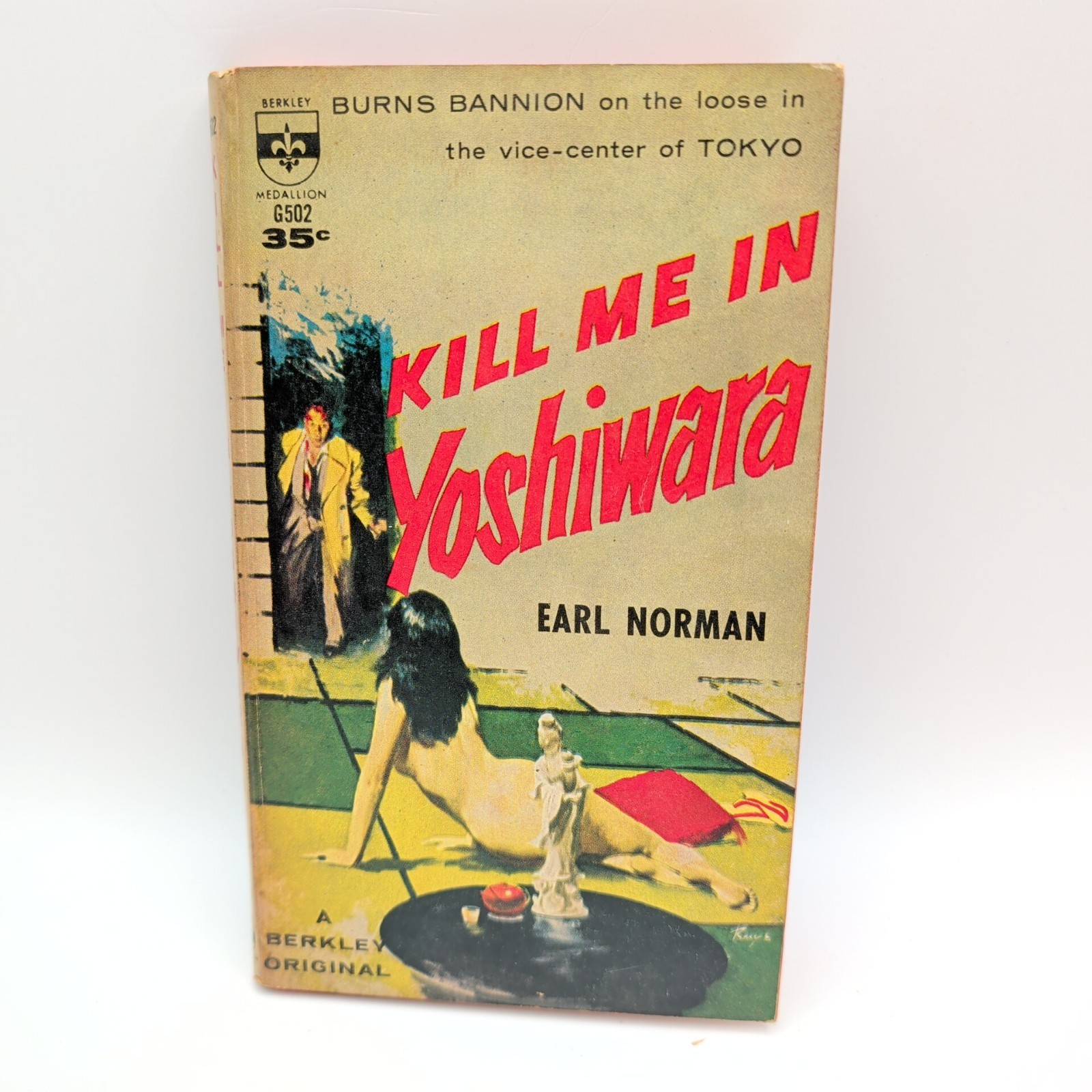 Kill Me in Yoshiwara Earl Norman 1961 Berkley Medallion Paperback G502