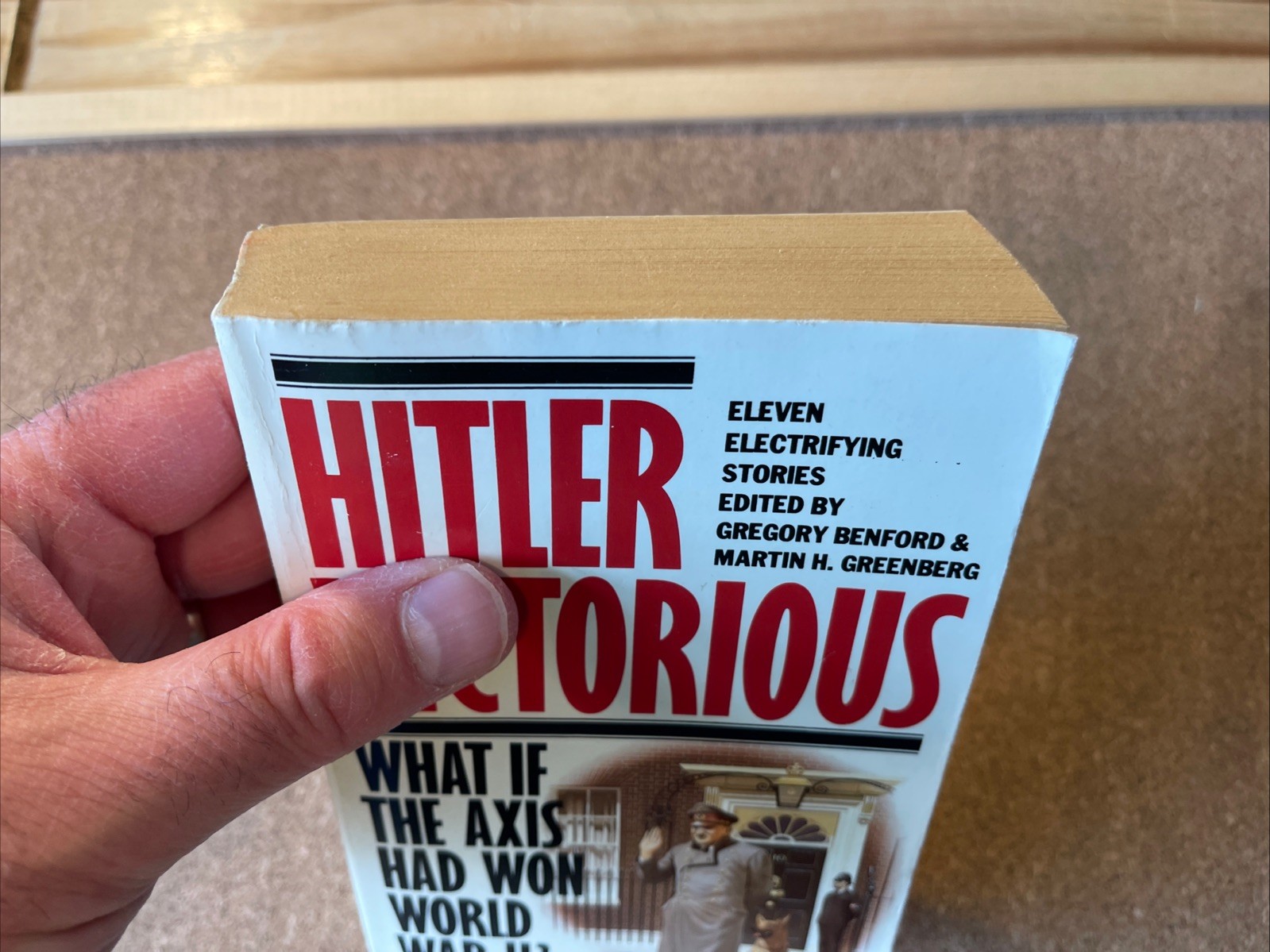 Hitler Victorious Paperback VGC 1986 Sc-Fi/Alternate History Ed Greg Benford