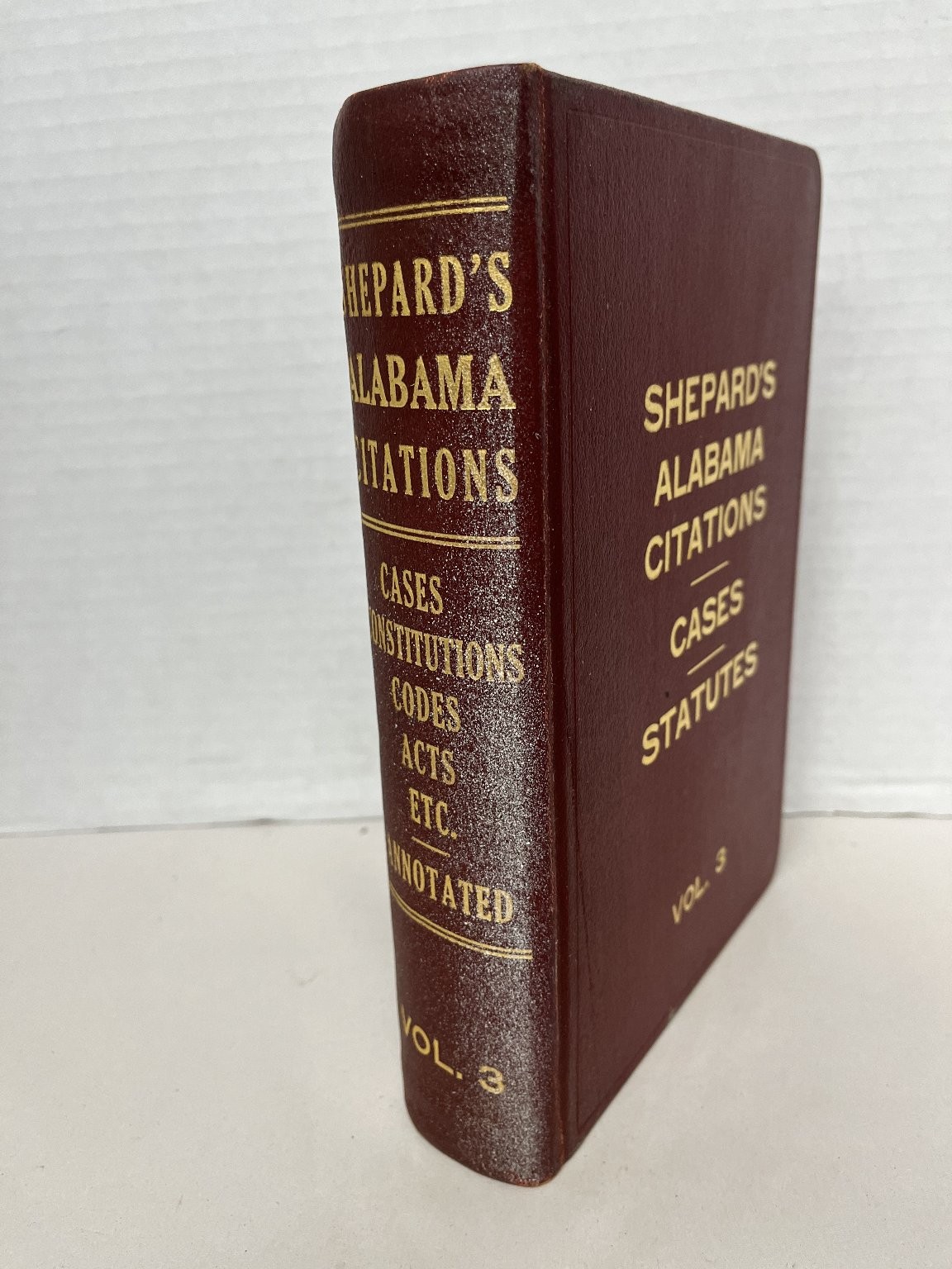 Shepard’s Alabama Citations Cases Statutes Vol. 3 Law Legal Reference