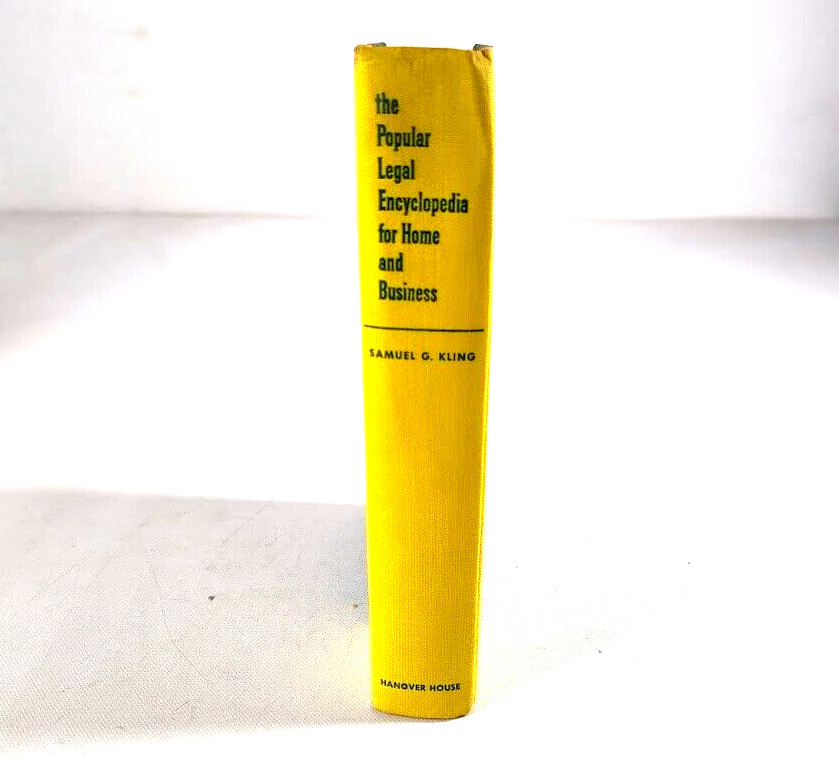 The Popular Legal Encyclopedia for Home and Business Samuel Kling 1957 HC