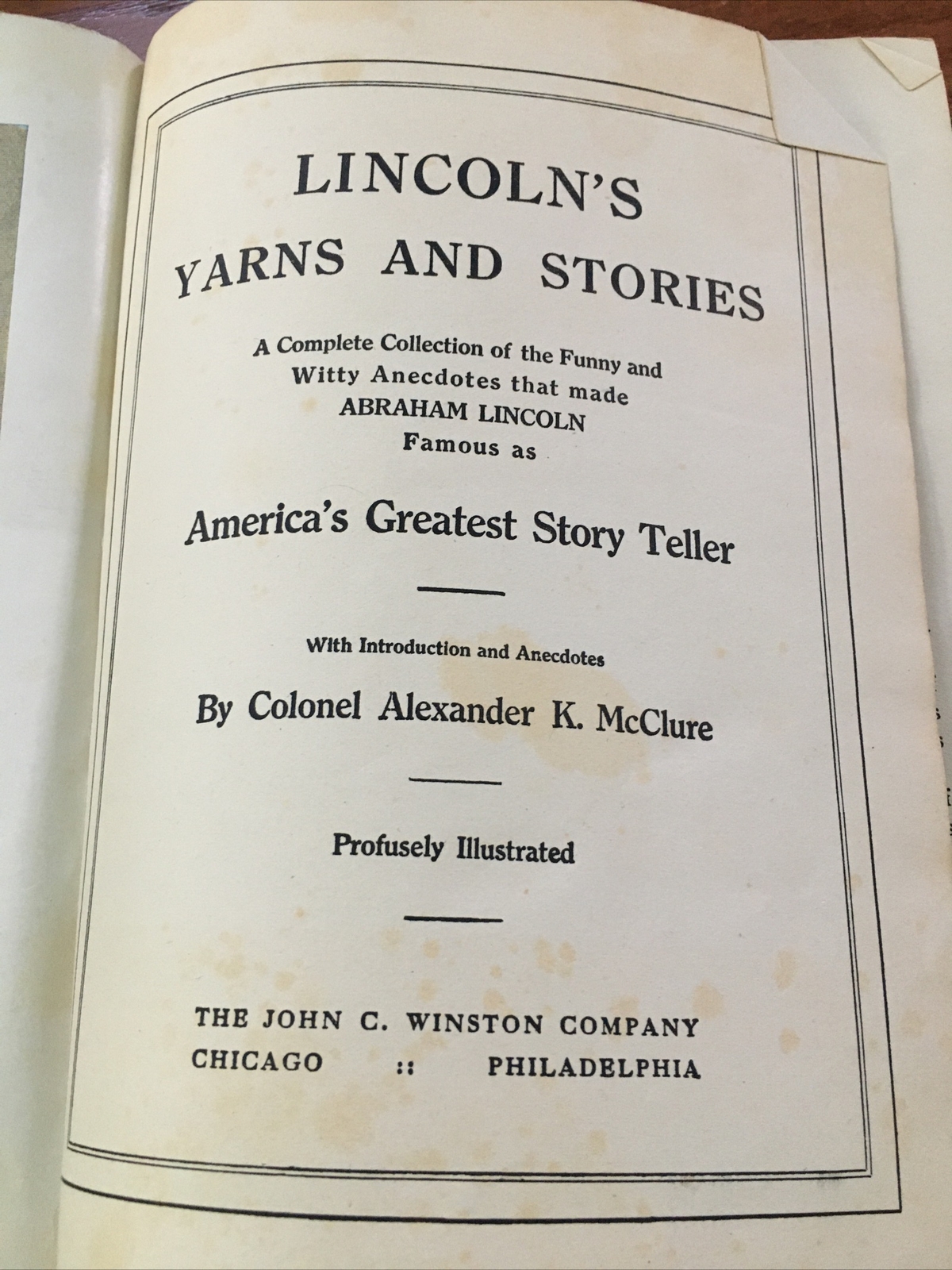 Antiquarian Books Lincoln’s Own Yarns and Stories HardcoverEarly 1900’s Illus.