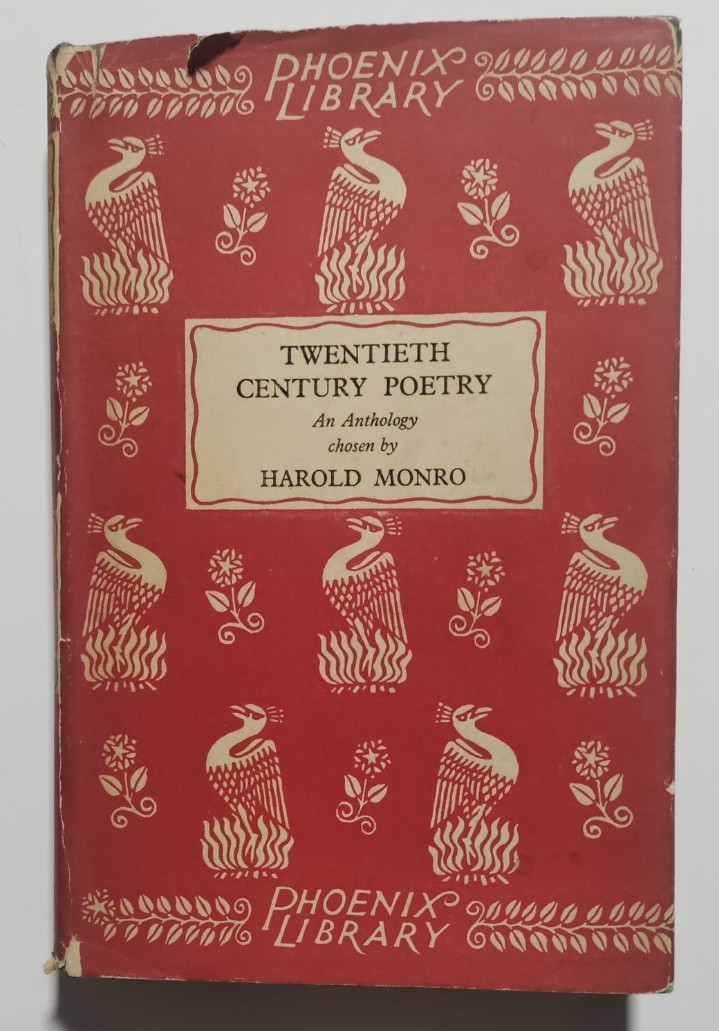 Twentieth Century Poetry – Harold Munro Ed. – Chatto & Windus, London, 1929 – DJ