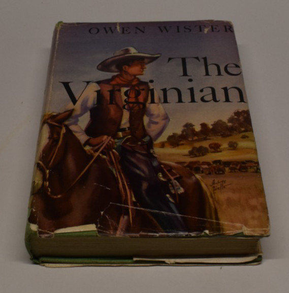 1945 THE VIRGINIAN by OWEN WISTER cowboy rancher school teacher Miss Molly Stark