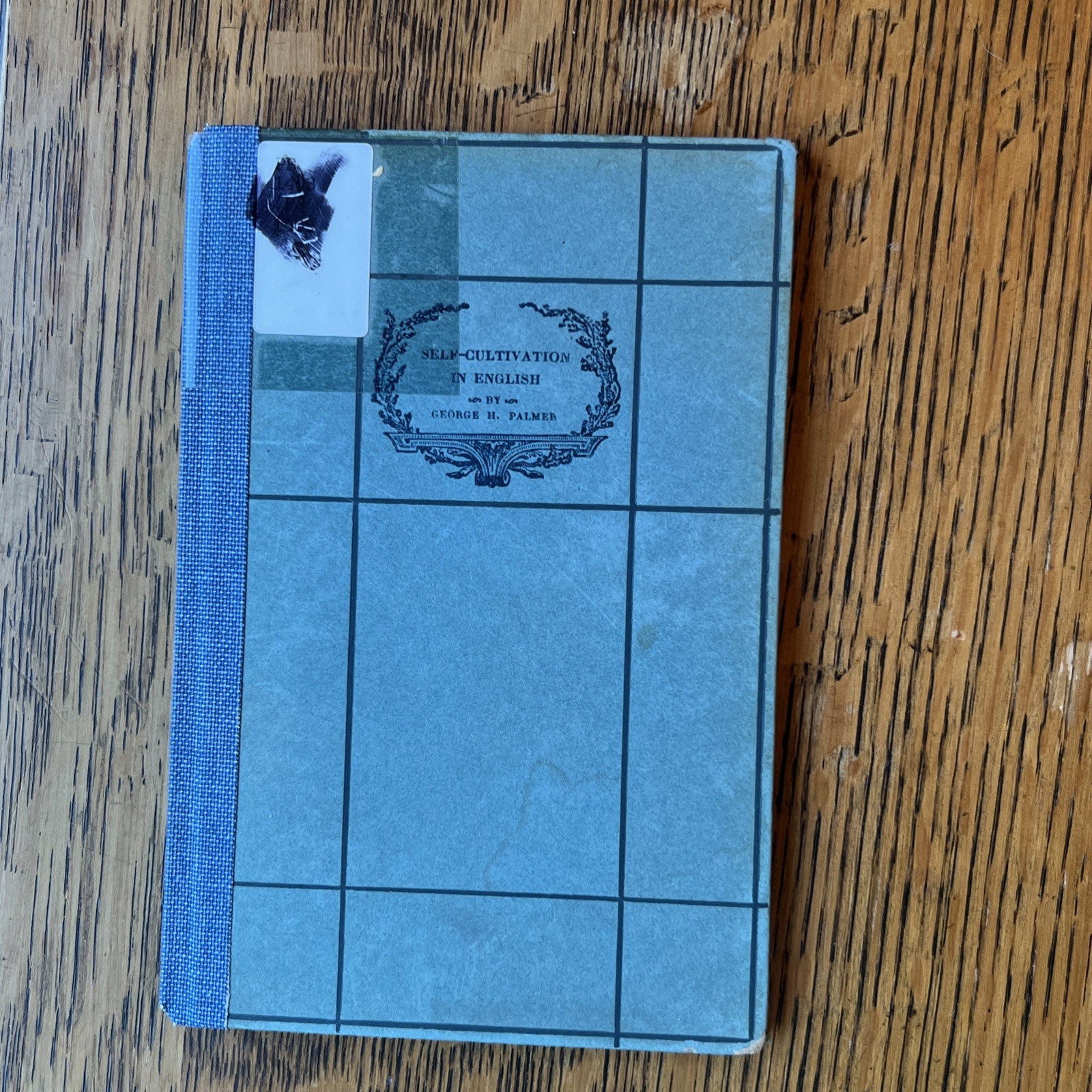 SELF-CULTIVATION in ENGLISH by GEORGE HERBERT PALMER 1909 Riverside Monographs