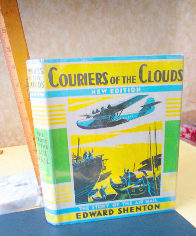 COURIERS Of TheCLOUDS,ca1930 s,Edward Shenton,Illust,DJ