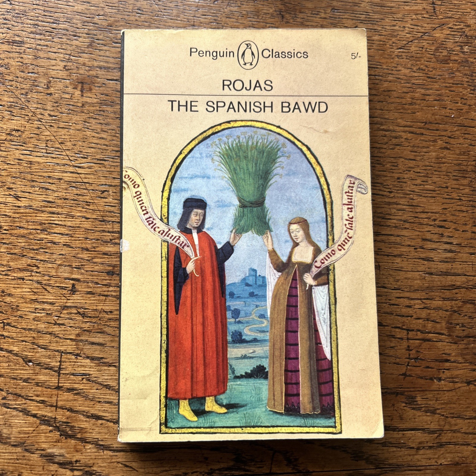 THE SPANISH BAWD La Celestina Fernando de Rojas – Penguin Classics 1964