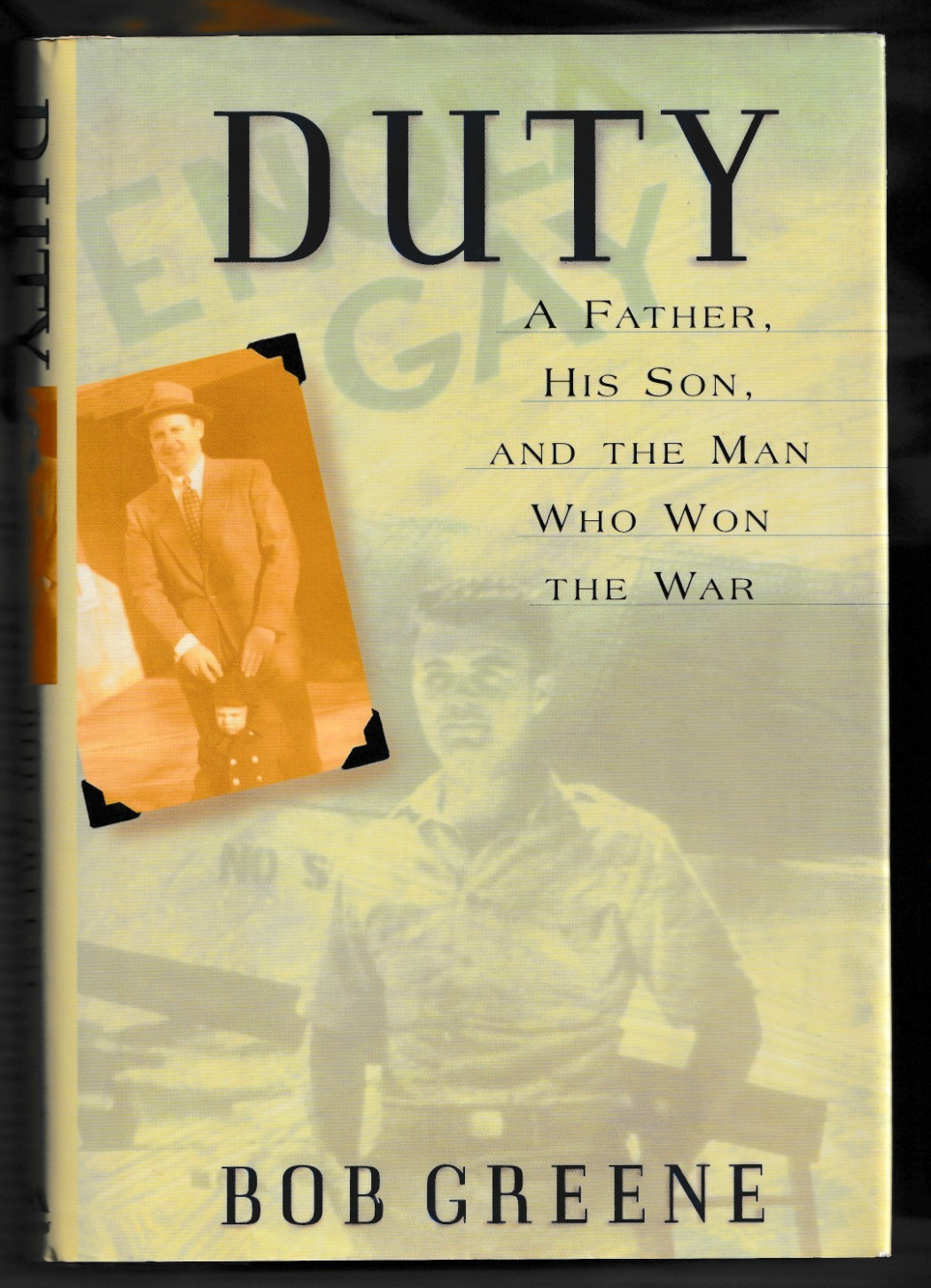 DUTY Story of WWII Pilot PAUL TIBBETTS Enola Gay signed by BOB GREENE hc book