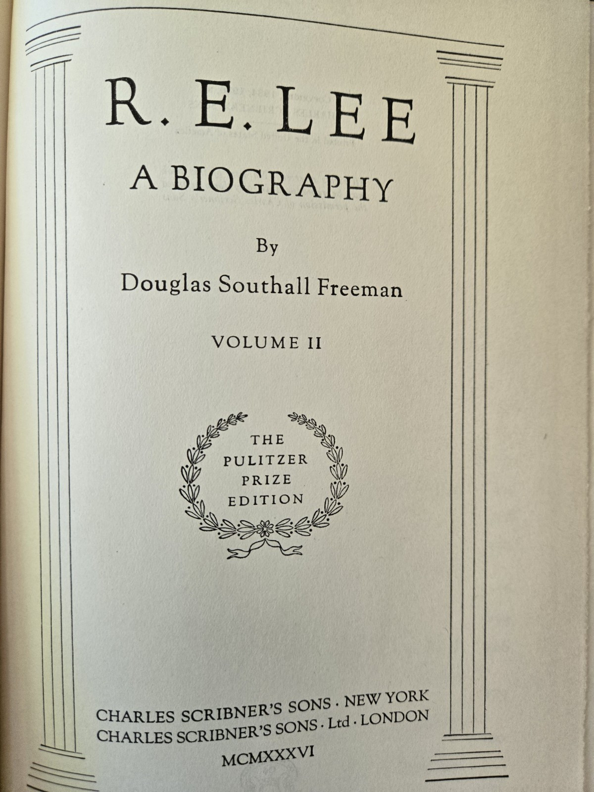 R. E. Lee: A Biography, Pulitzer edition by Douglas S. Freeman, 4 vol. set 1936
