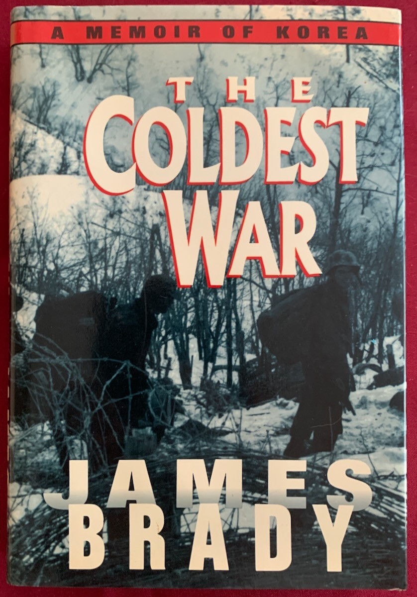 The Coldest War. A Memoir of Korea – Korean War US Marine Corps Military History