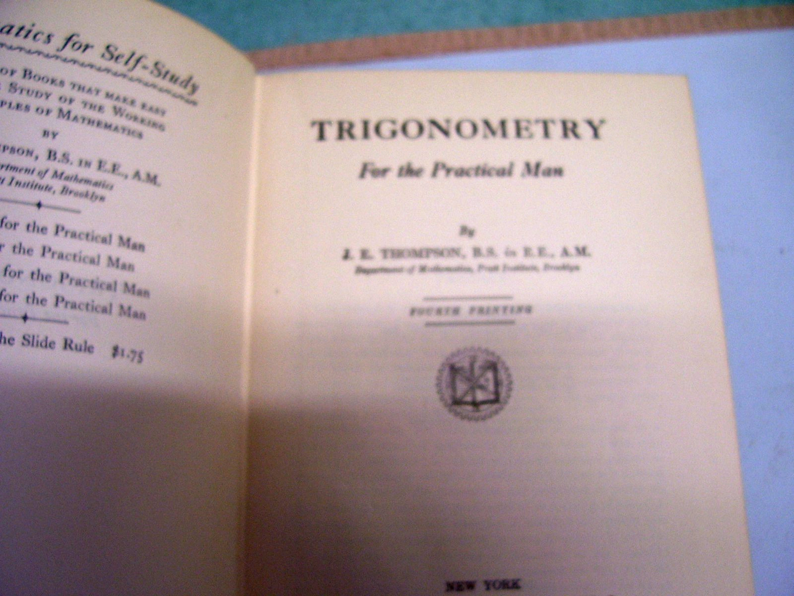 Set 4 Mathematics for Self Study by JE Thompson 1931 Printed USA Blue Cloth READ