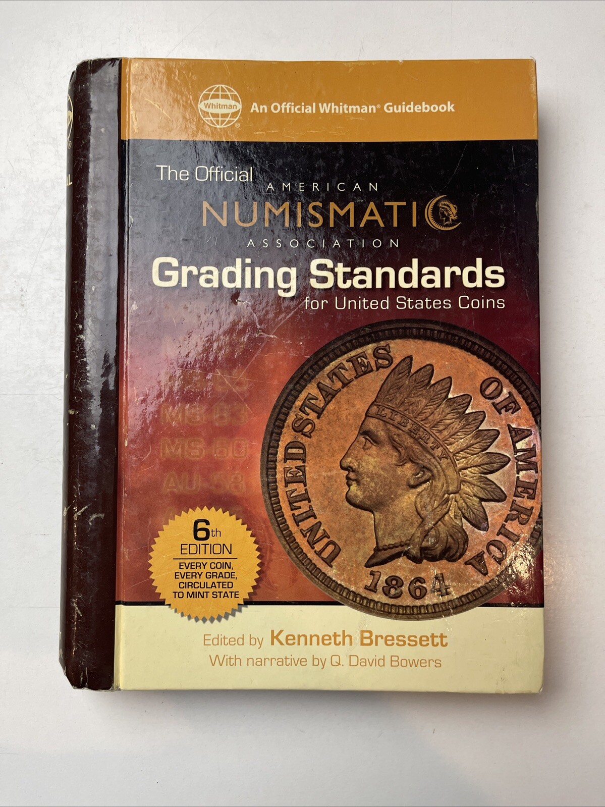 The Official American Numismatic Association Grading Standards 6th ed. hardcover