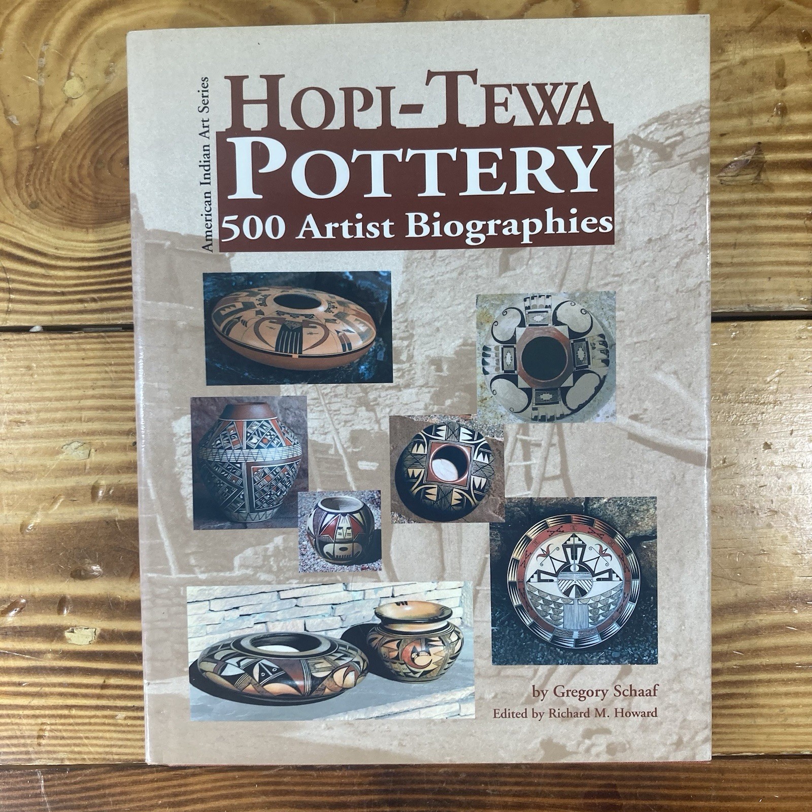 Hopi-Tewa Pottery 500 Artist Biographies 1st Edition HC/DJ SIGNED Gregory Schaaf