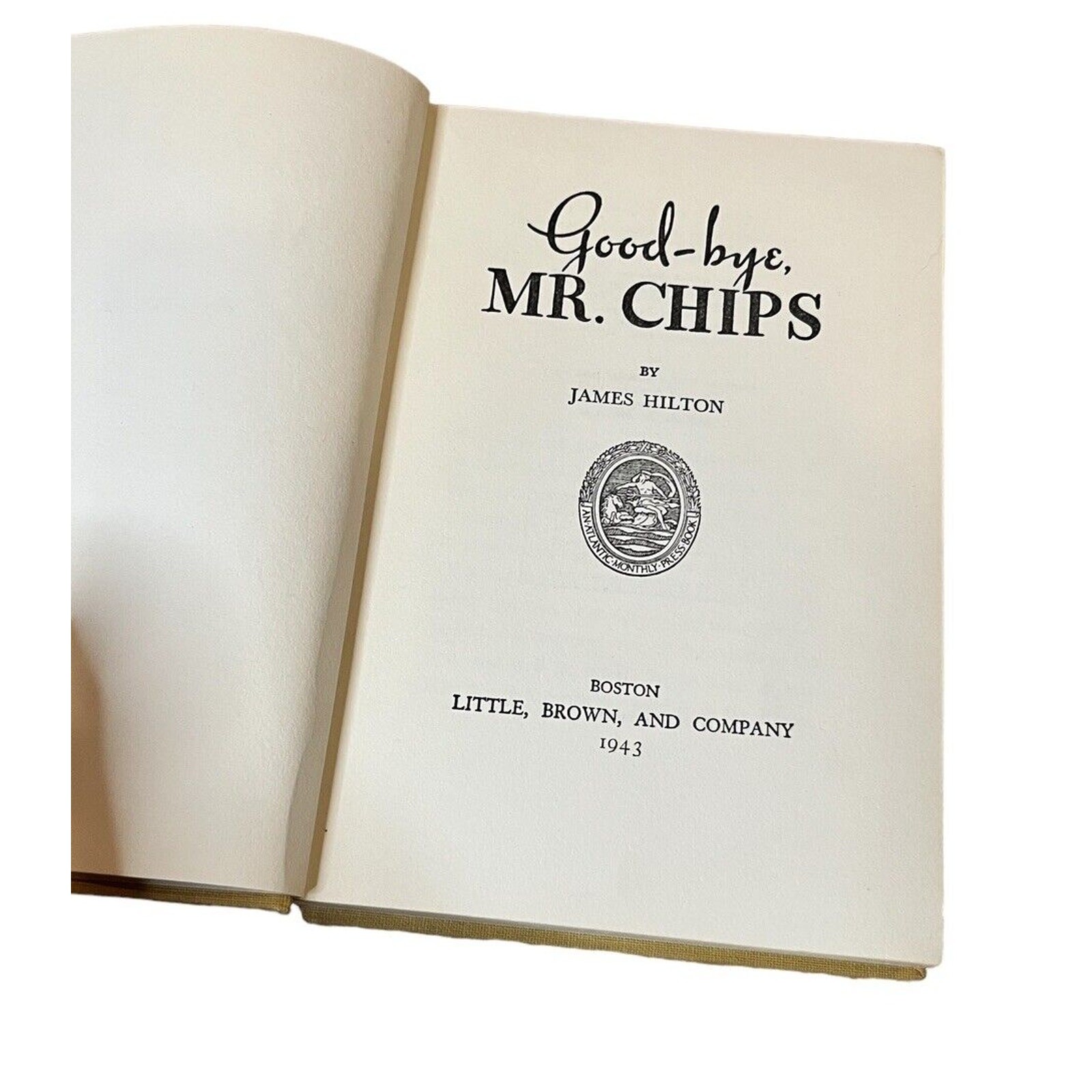 GOOD-BYE Mr. CHIPS by James Hilton, Hardcover 1943 USA