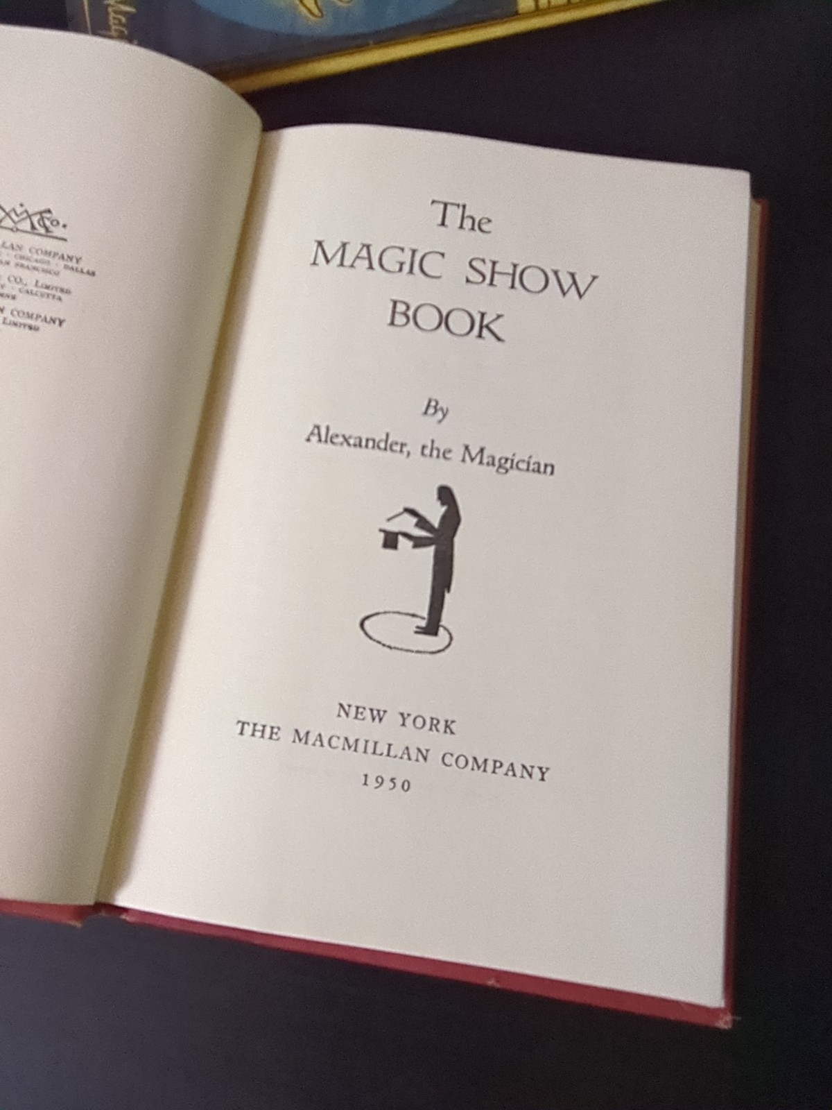 The Magic Show Book By Alexander The Magician Hardback 1950