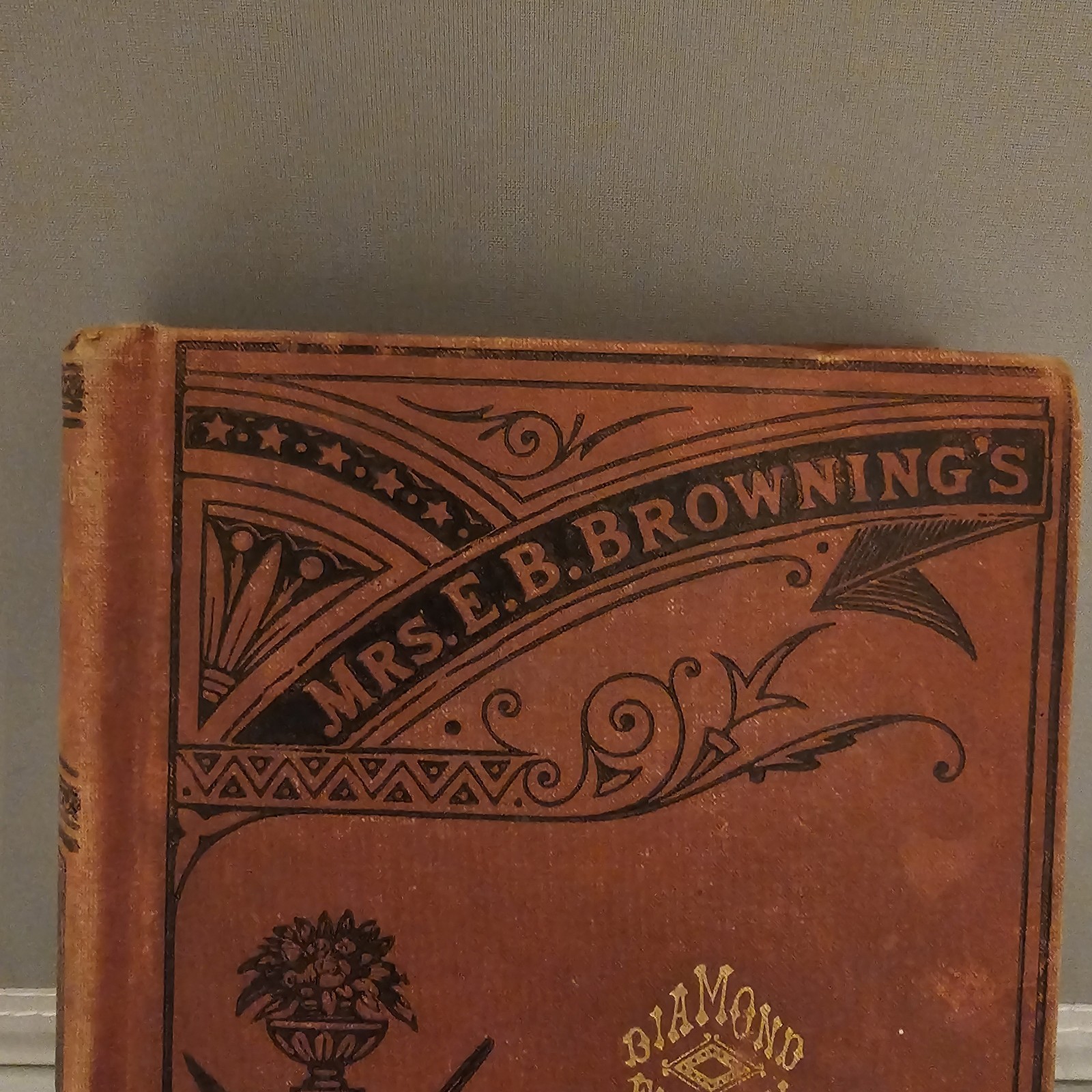 The Poetical Works of E.B. Browning ~ 1862 James Miller HC ~ Complete in One Vol