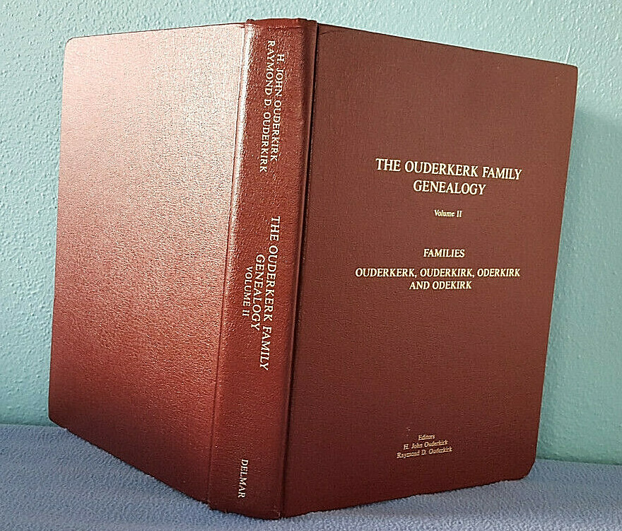 1990 Ouderkerk Oderkirk Ouderkirk Odekirk Genealogy Family history 500+pages!