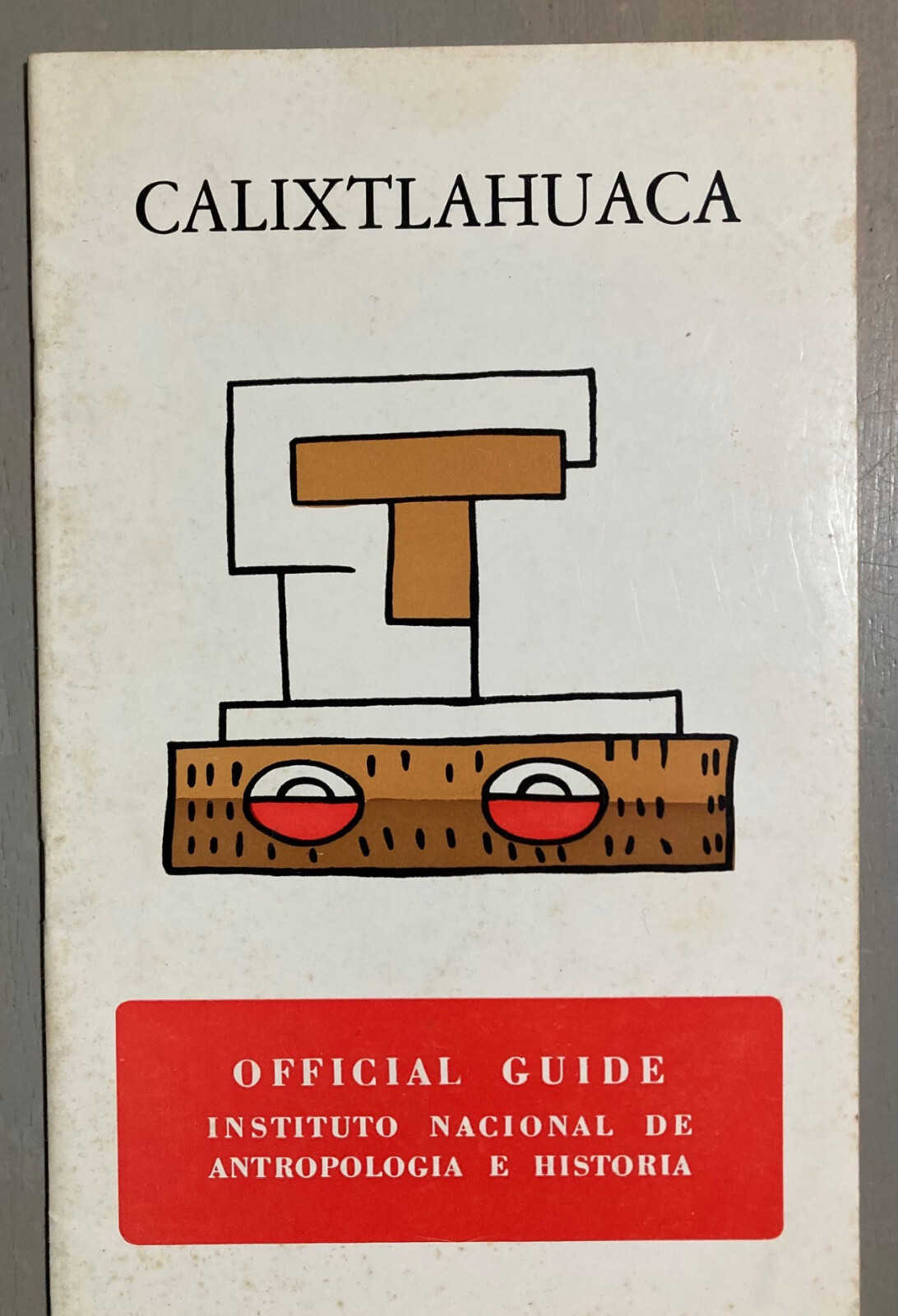 Official Guide of Calixtlahuaca 1969 Cordoba Mexico limited to 5000 copies