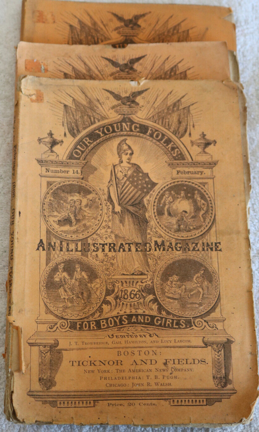 3 Vintage Issues of Our Young Folks, 1866, Harriet Beecher Stowe, Winslow Homer