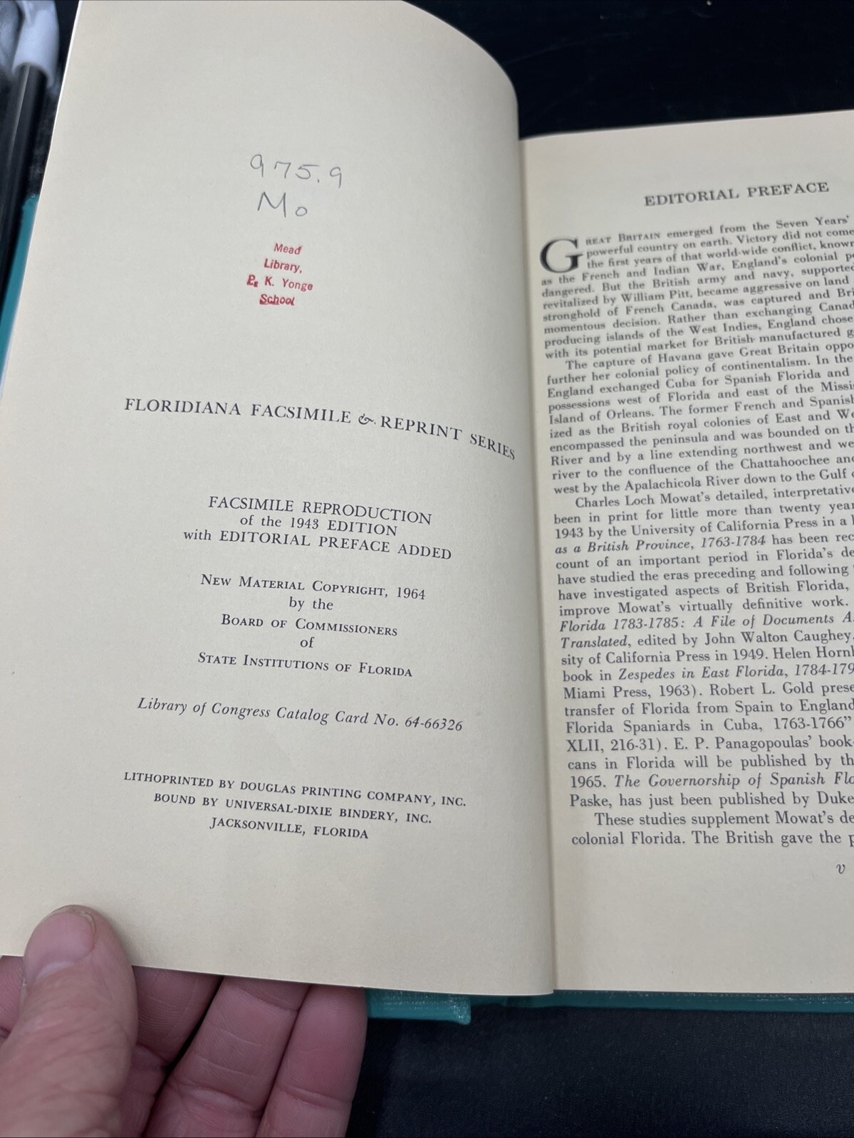 East Florida as a British Province 1763-1784 (Floridiana Facsimile Series) MOWAT