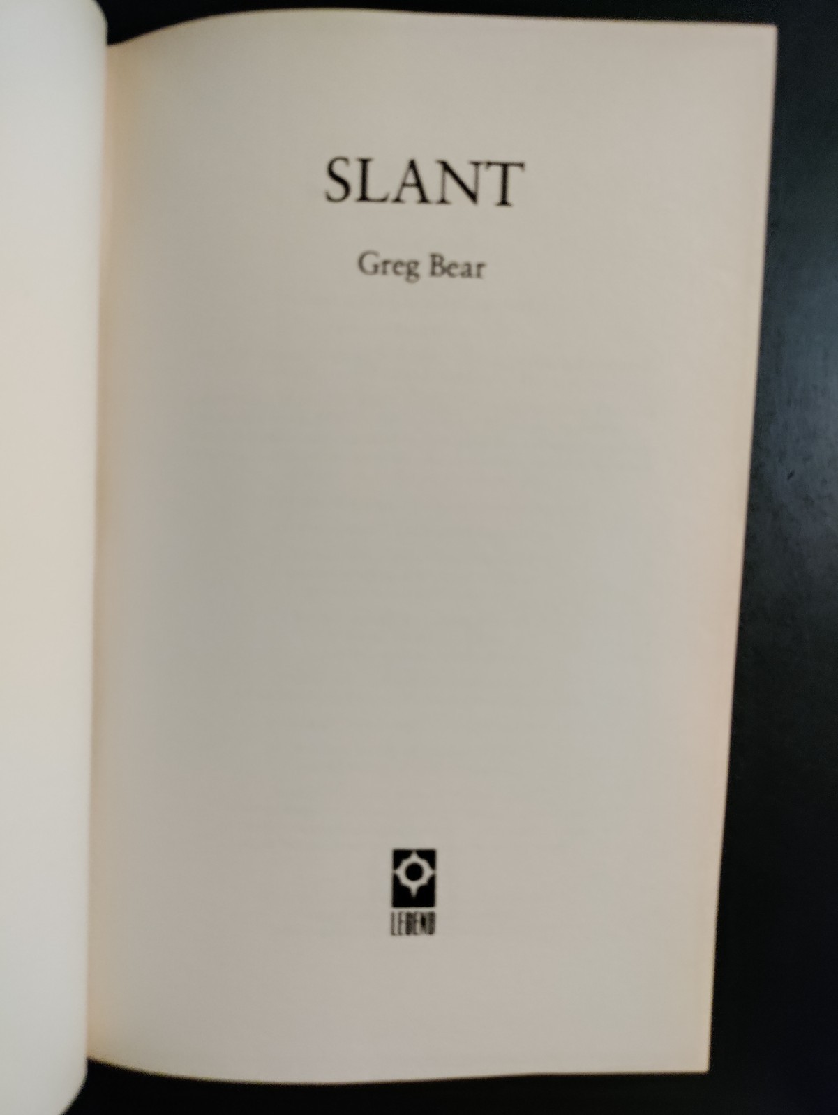 Slant by Greg Bear 1997 HCDJ First UK Edition/1st Printing