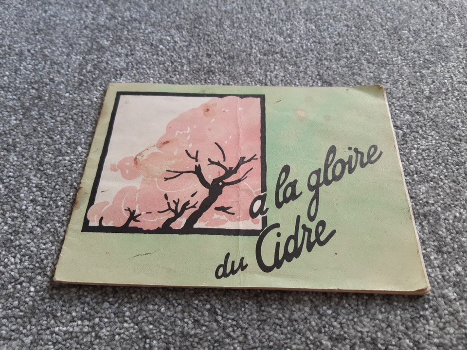 French Small Advertising Book a la Gloire du Cidre – To The Glory of Cider 1931