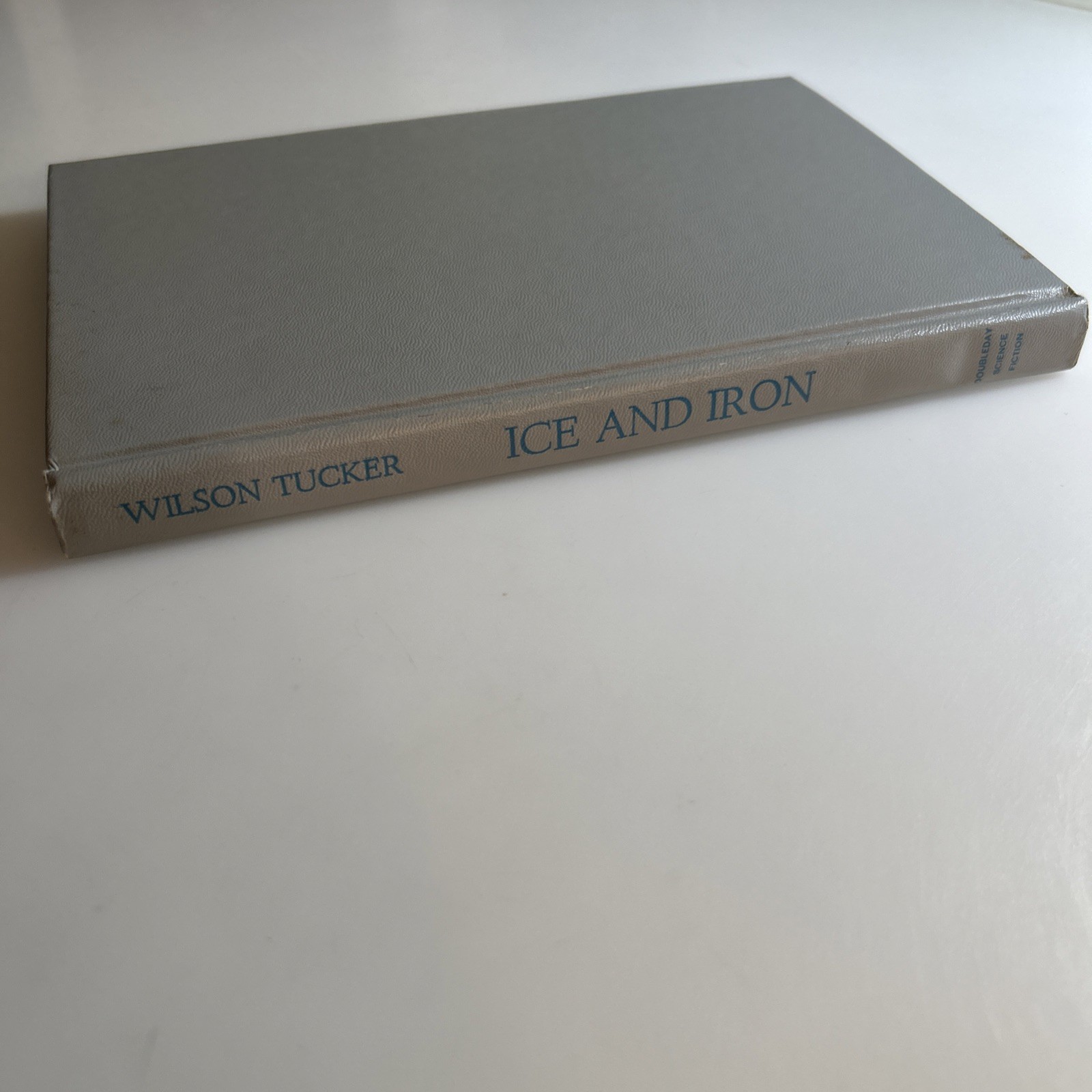 WILSON TUCKER Ice and Iron 1974 VTG Science Fiction 2908