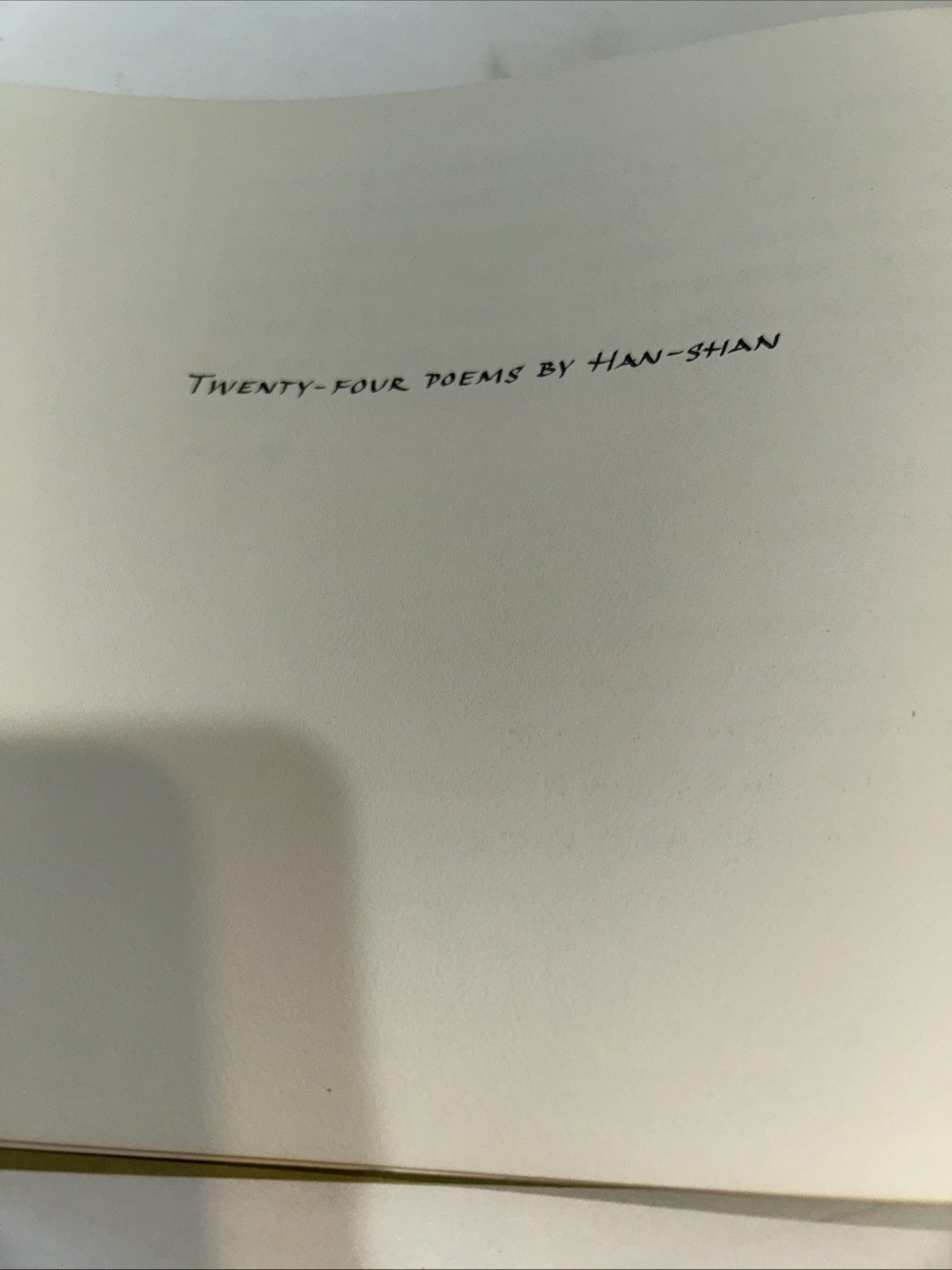 Chinese Poetry / Cold Mountain Poems Twenty-Four Poems by Han-Shan