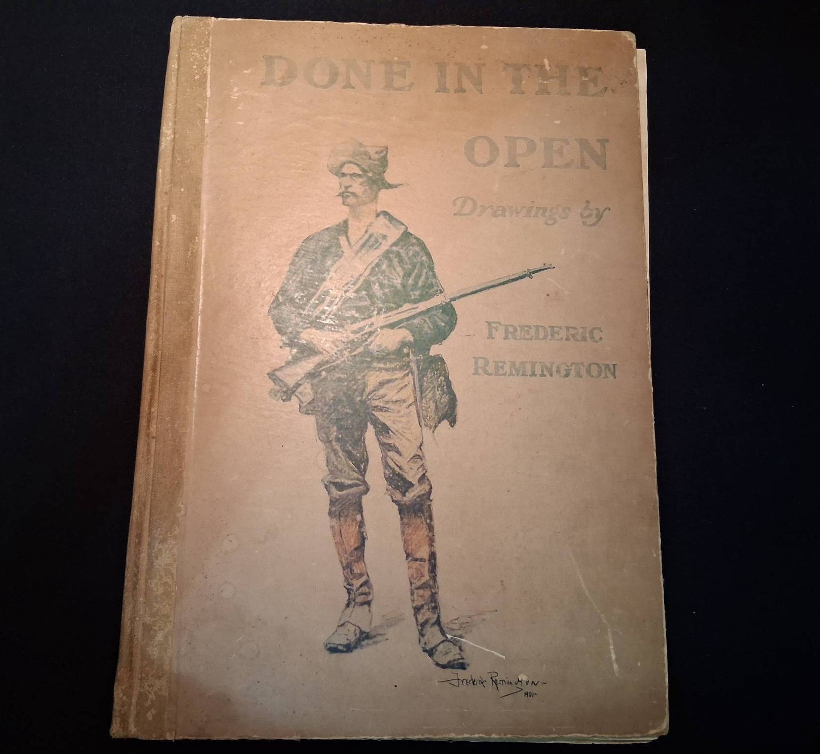1903 FREDERIC REMINGTON Done in the Open * Western Frontier American Indians Art