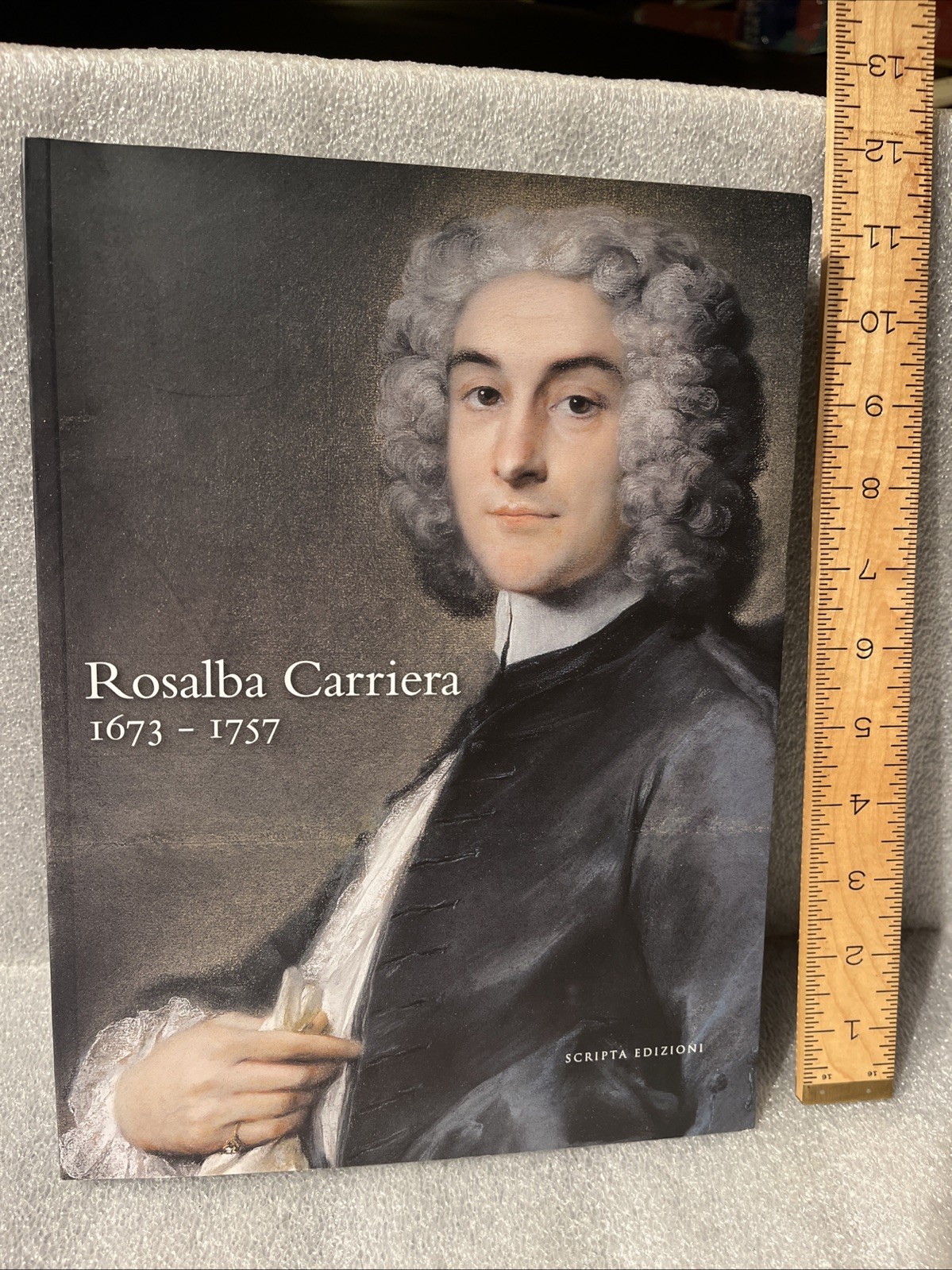 Rosalba Carriera – 1673-1757. Scripta Edizioni 2009 Actes colloque international