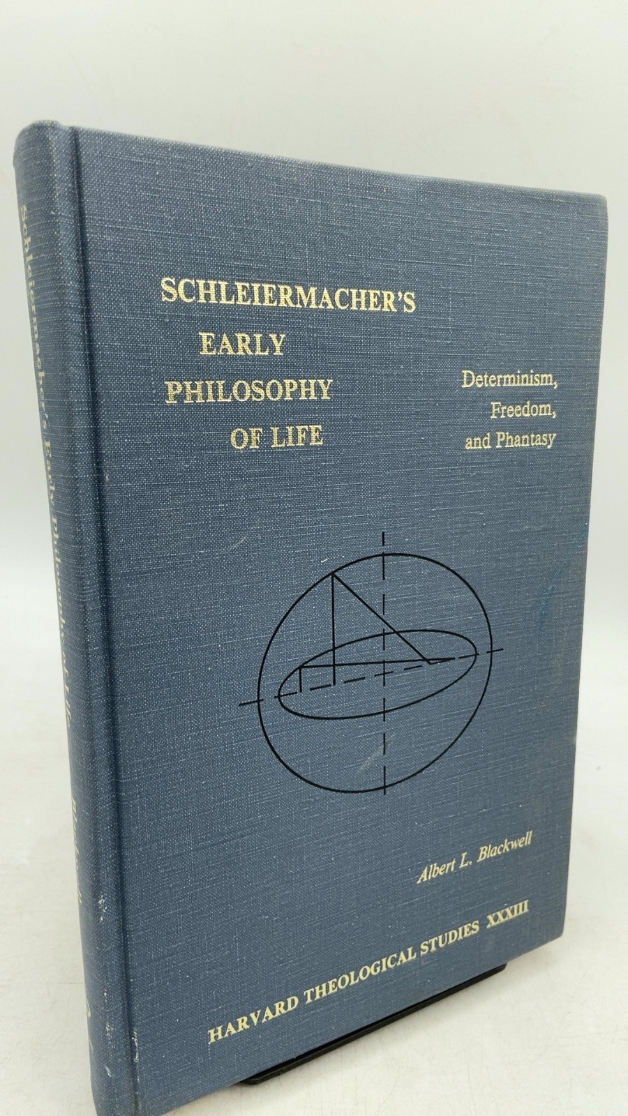 Schleiermacher’s Early Philosophy of Life: Determinism, Freedom, and Phantasy…