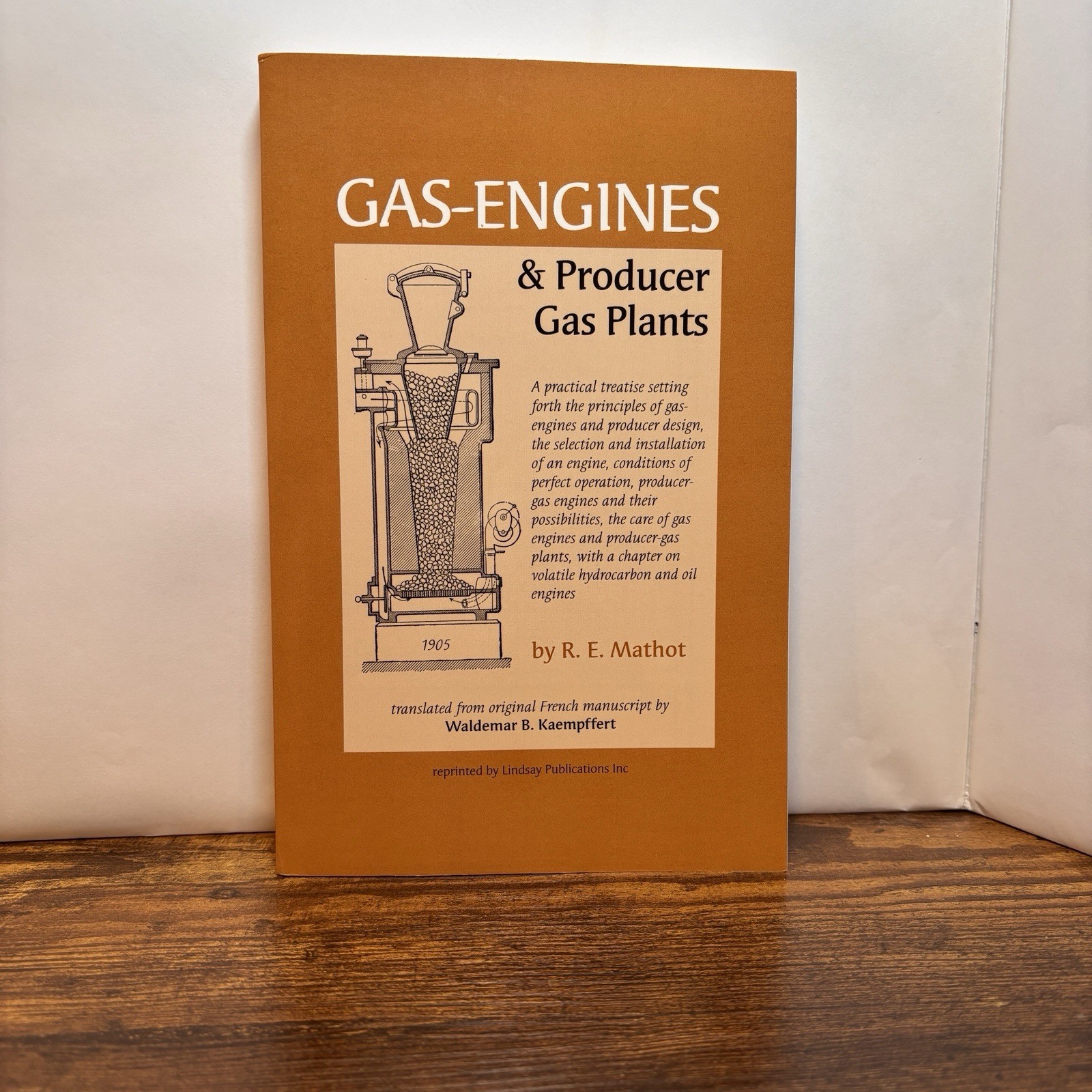 GAS ENGINES AND PRODUCER GAS PLANTS by Mathot Lindsay Publications 1905 Reprint