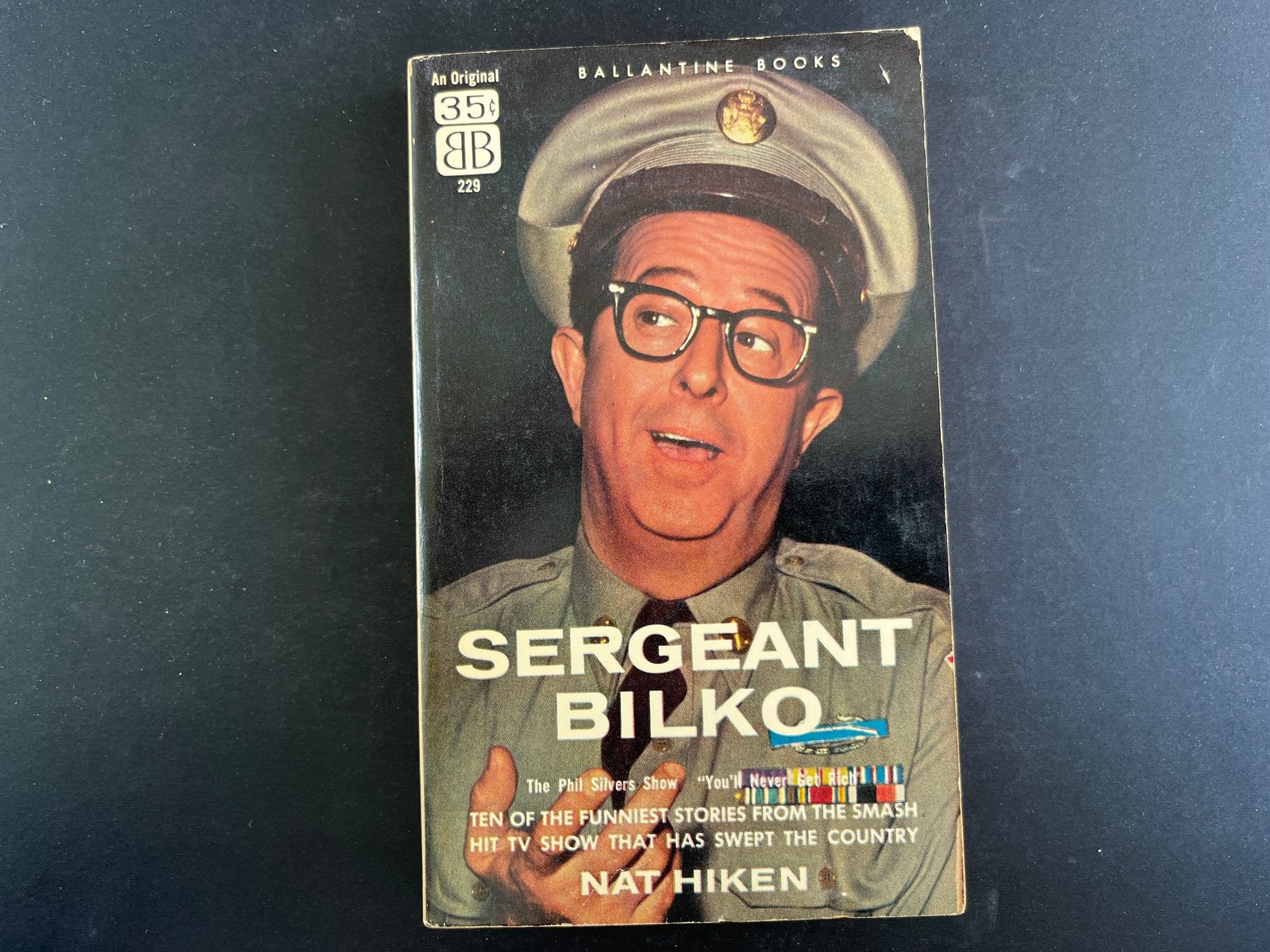 1957 Sergeant Bilko by Nat Hiken Mass Market Paperback Ballantine Books
