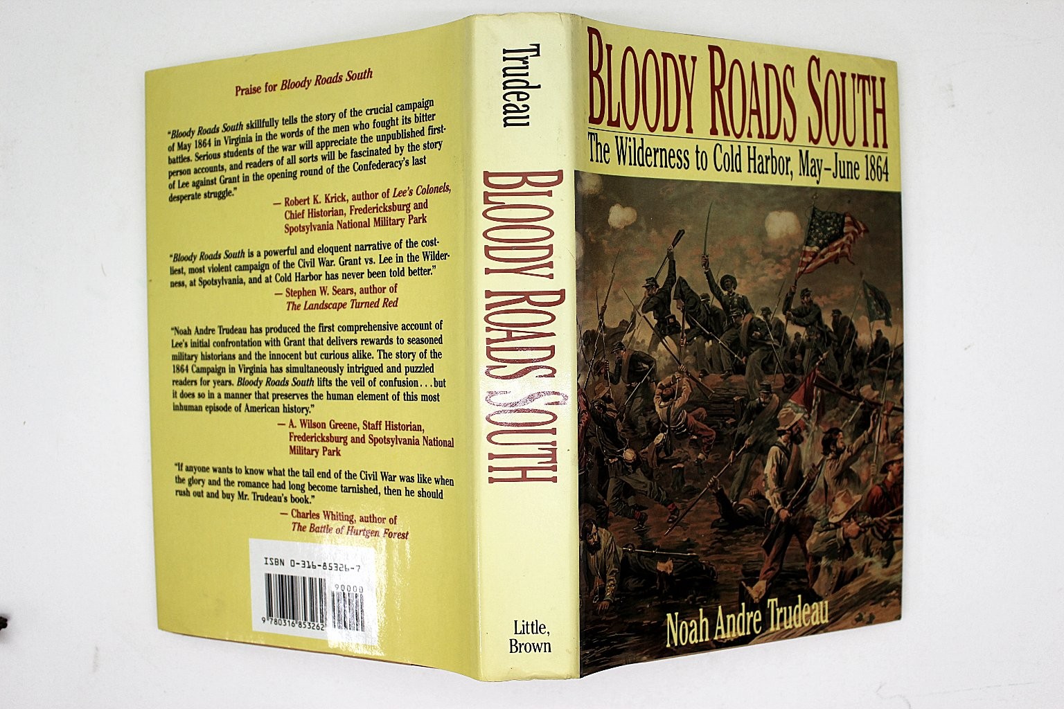 Bloody Roads South: Wilderness to Cold Harbor Trudeau First Edition 1989 Civil