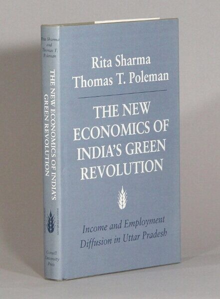 Rita Sharma / new economics of India’s green revolution Incom and employment