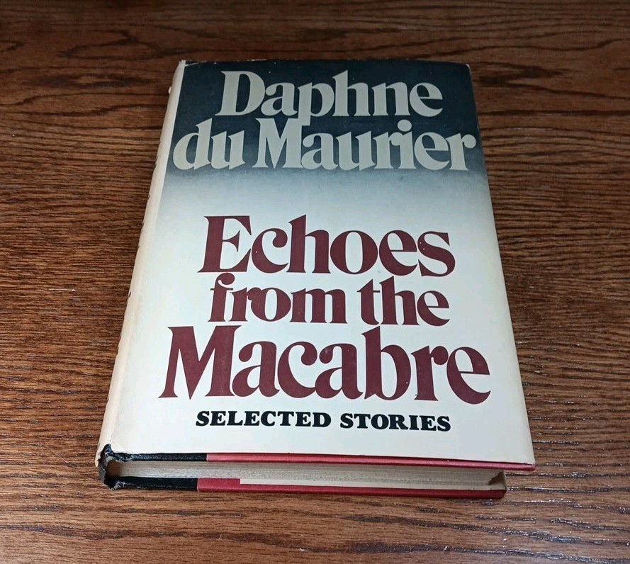 DAPHNE DU MAURIER Echoes from the Macabre 1976 Doubleday HC/DJ