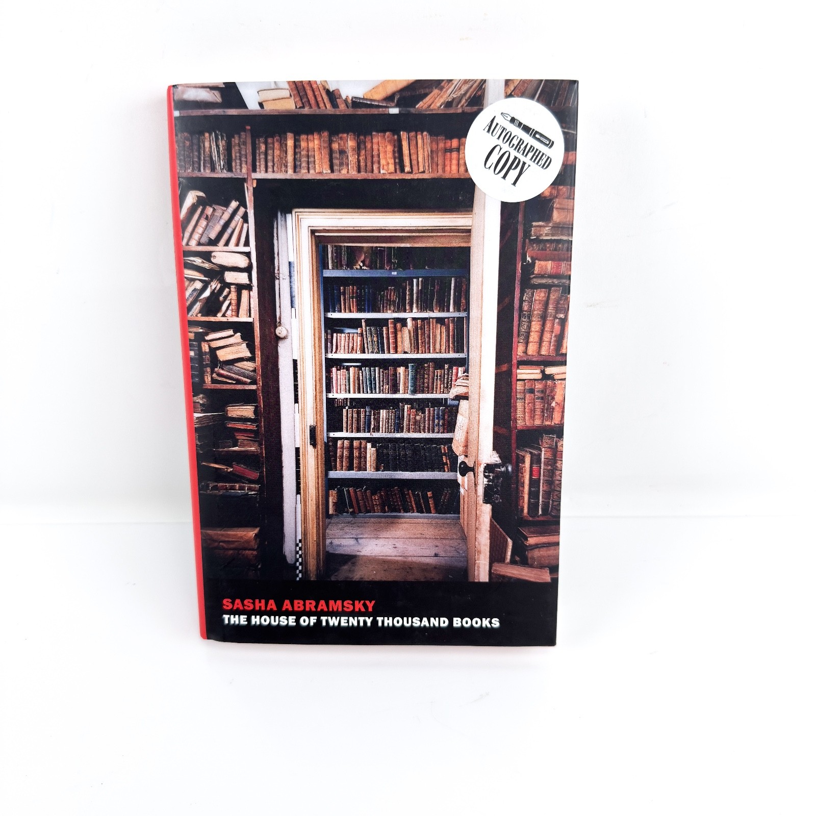 The House of Twenty Thousand Books – Sasha Abramsky – Hardback Signed