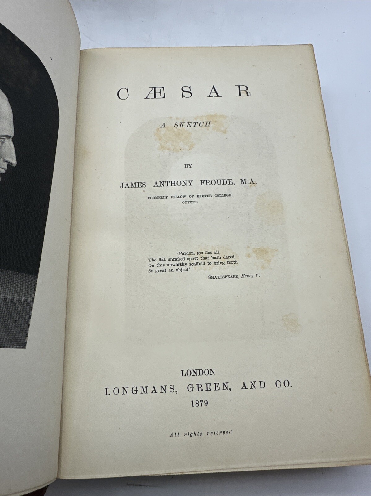 J.A. Froude Caesar A Sketch 1879 Morrell Bound Roman History Biography 4-10