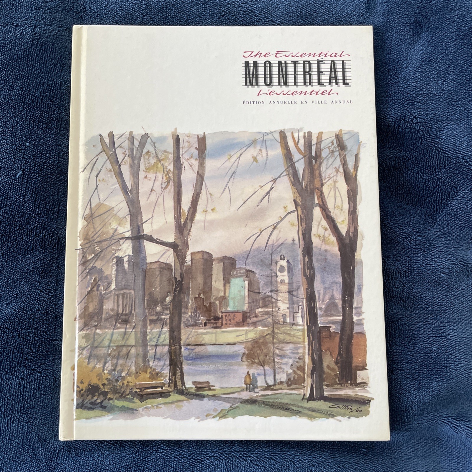 Vtg HC book, The Essential Montreal / Images de Montreal, en Ville annual 1989