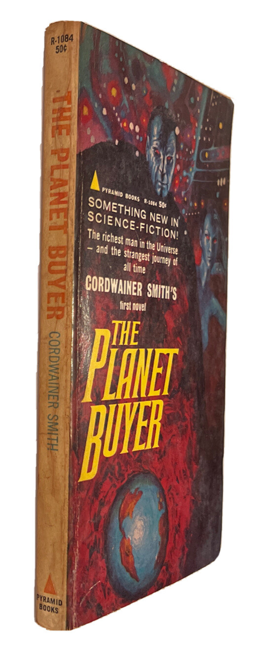 The Planet Buyer by Cordwainer Smith1964 Pyramid Paperback