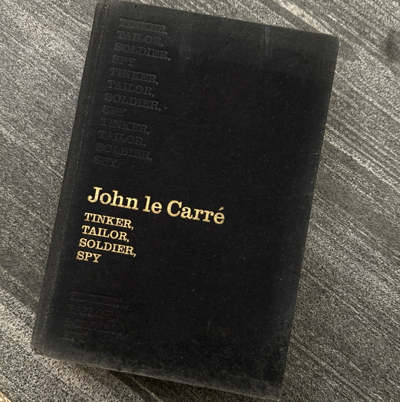 Tinker Tailor Soldier Spy, by John Le Carré, True 1st Edition, Hardcover