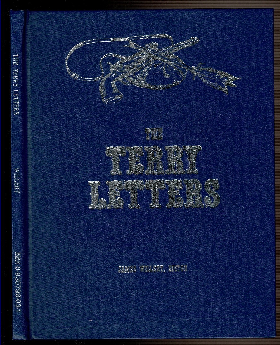 THE TERRY LETTERS. Willert, James editor. 1980 limited ed., inscribed by Willert