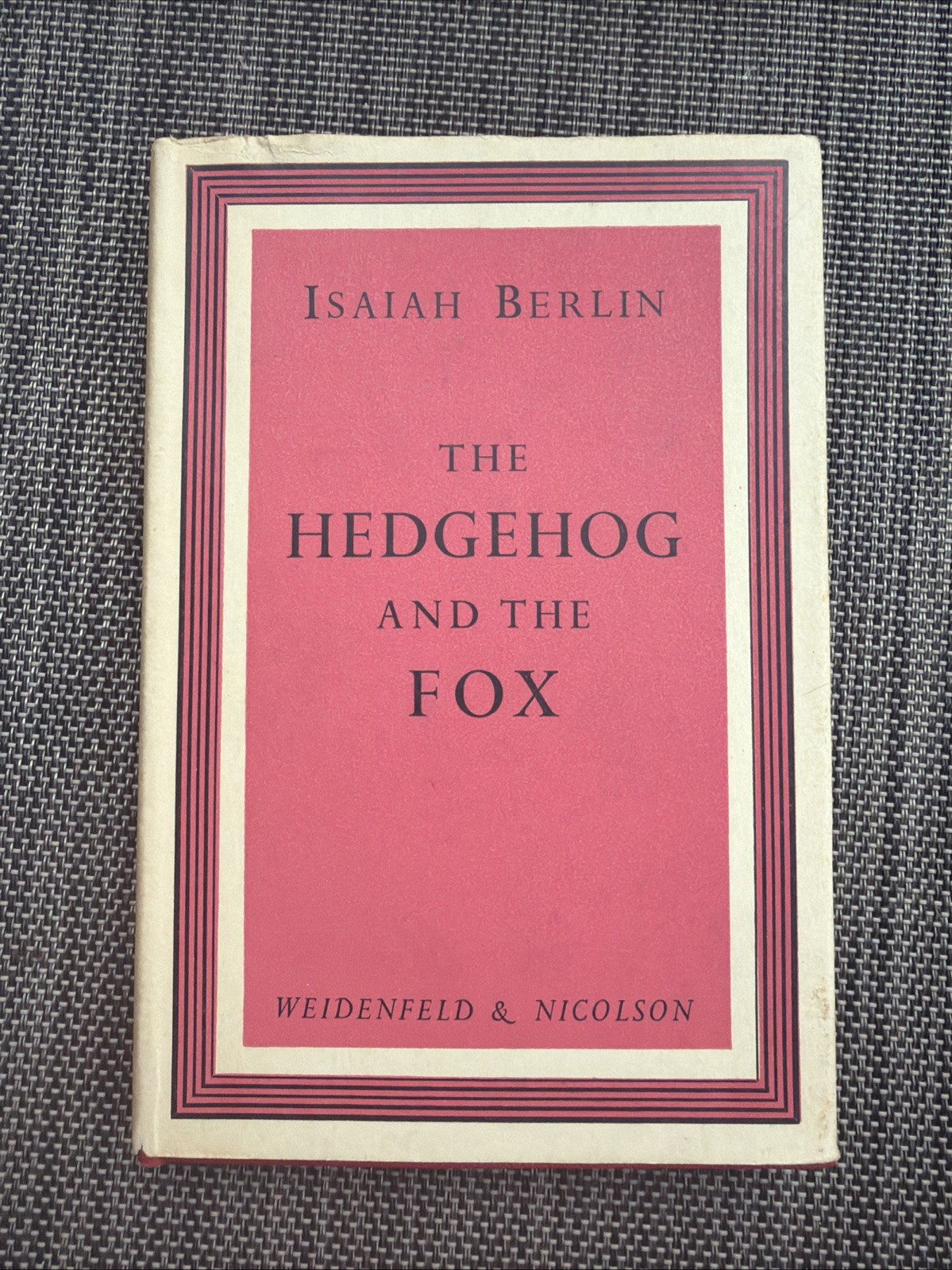 The Hedgehog and the Fox by Isaiah Berlin HC Very Good 1954