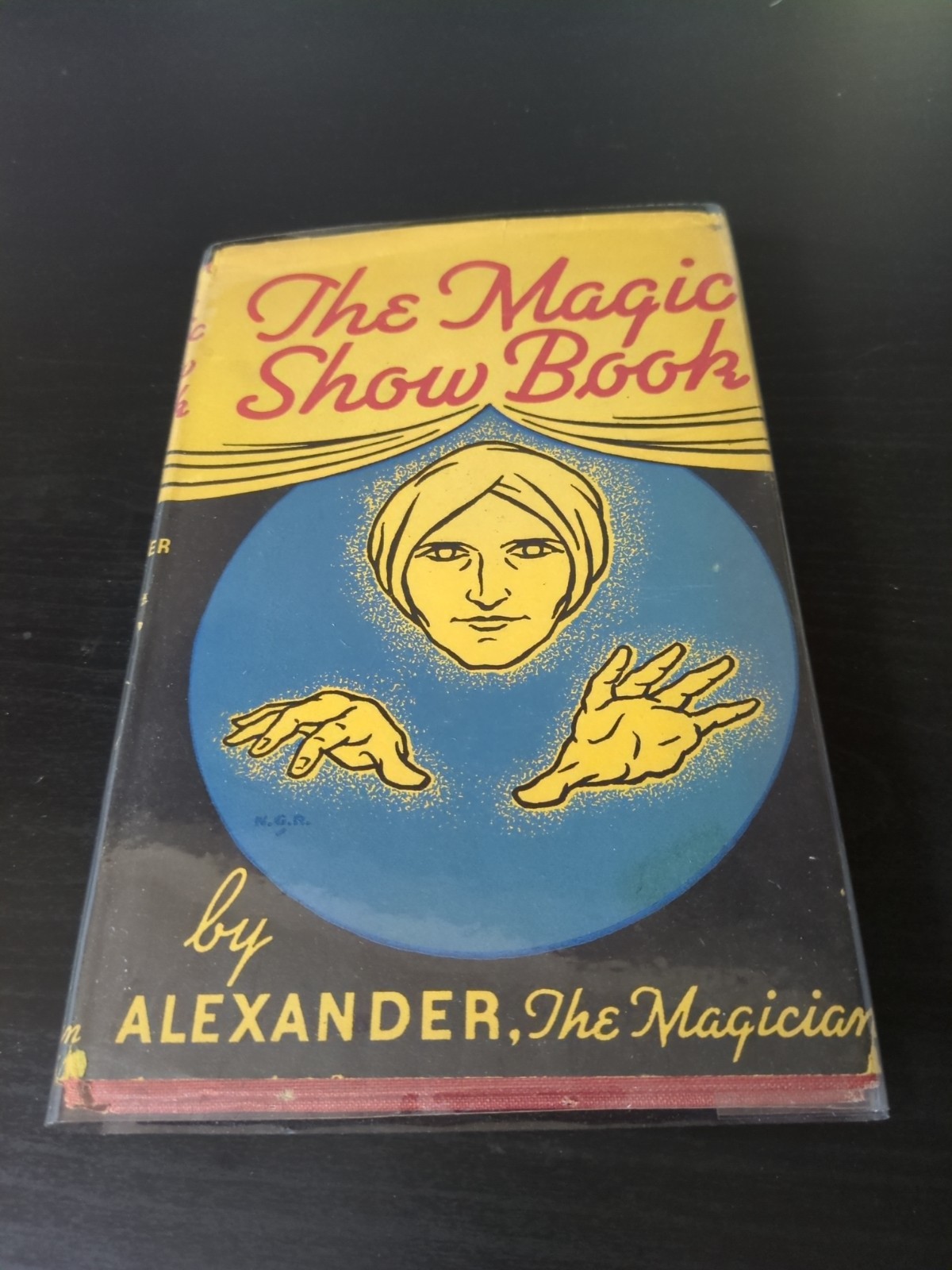The Magic Show Book By Alexander The Magician Hardback 1950