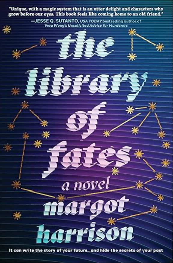 Margot Harrison / Library of Fates Dark Academia Magical Realism Psychological