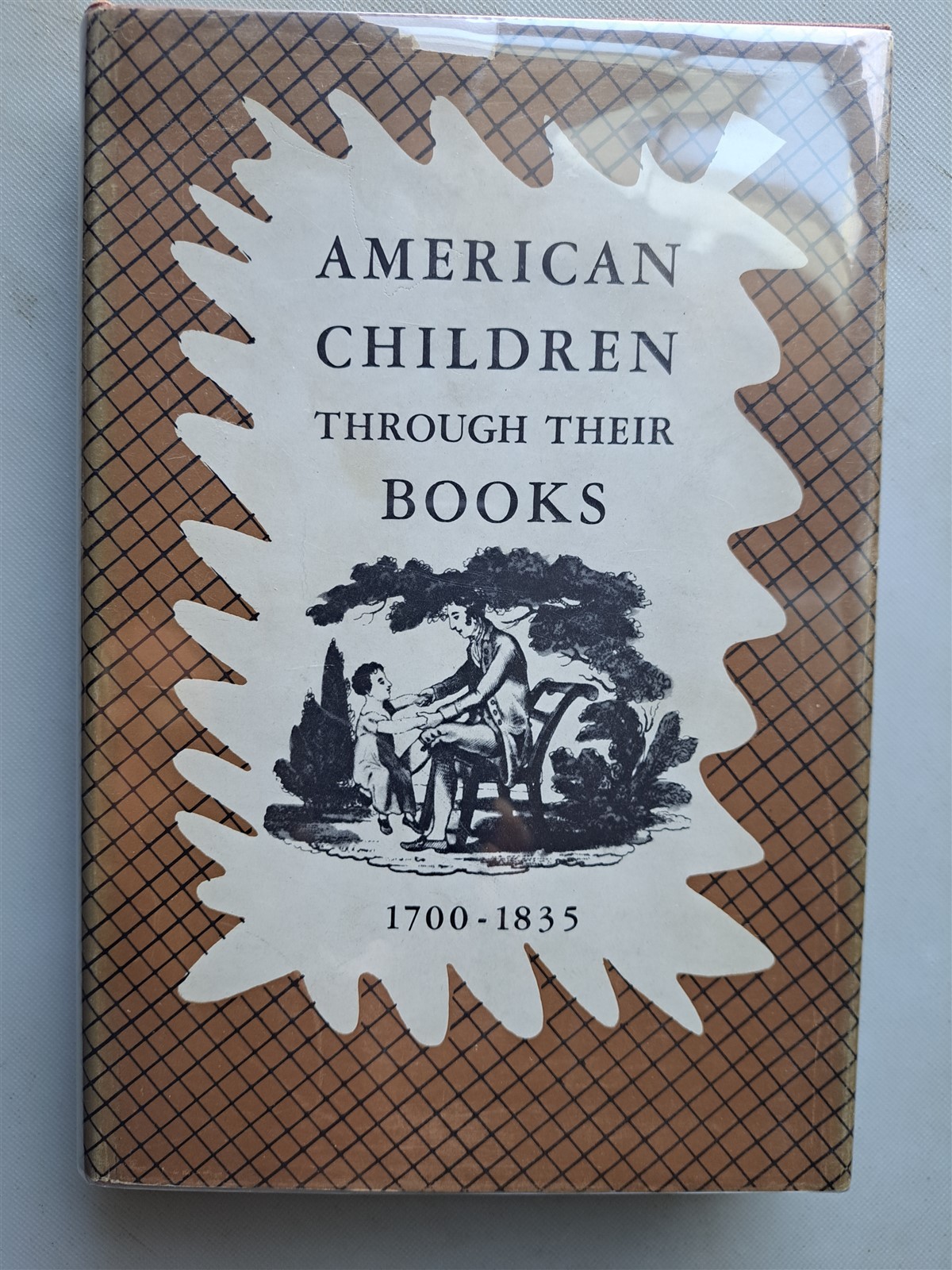 American Children Through Their Books 1700-1835 by Monica Kiefer 1948 HC DJ