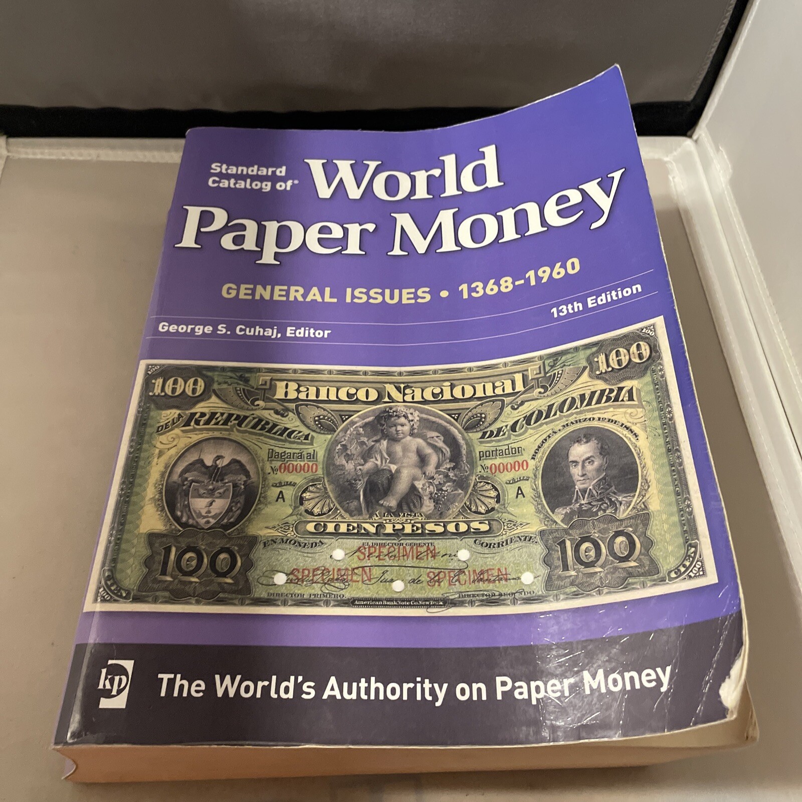 Standard Catalog Of World Paper Money General Issues 1368-1960 – 13th Edition