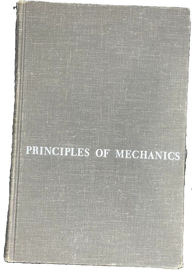 Principles of Mechanics 3rd Third Edition 1959 by John Synge & Byron Griffith HC